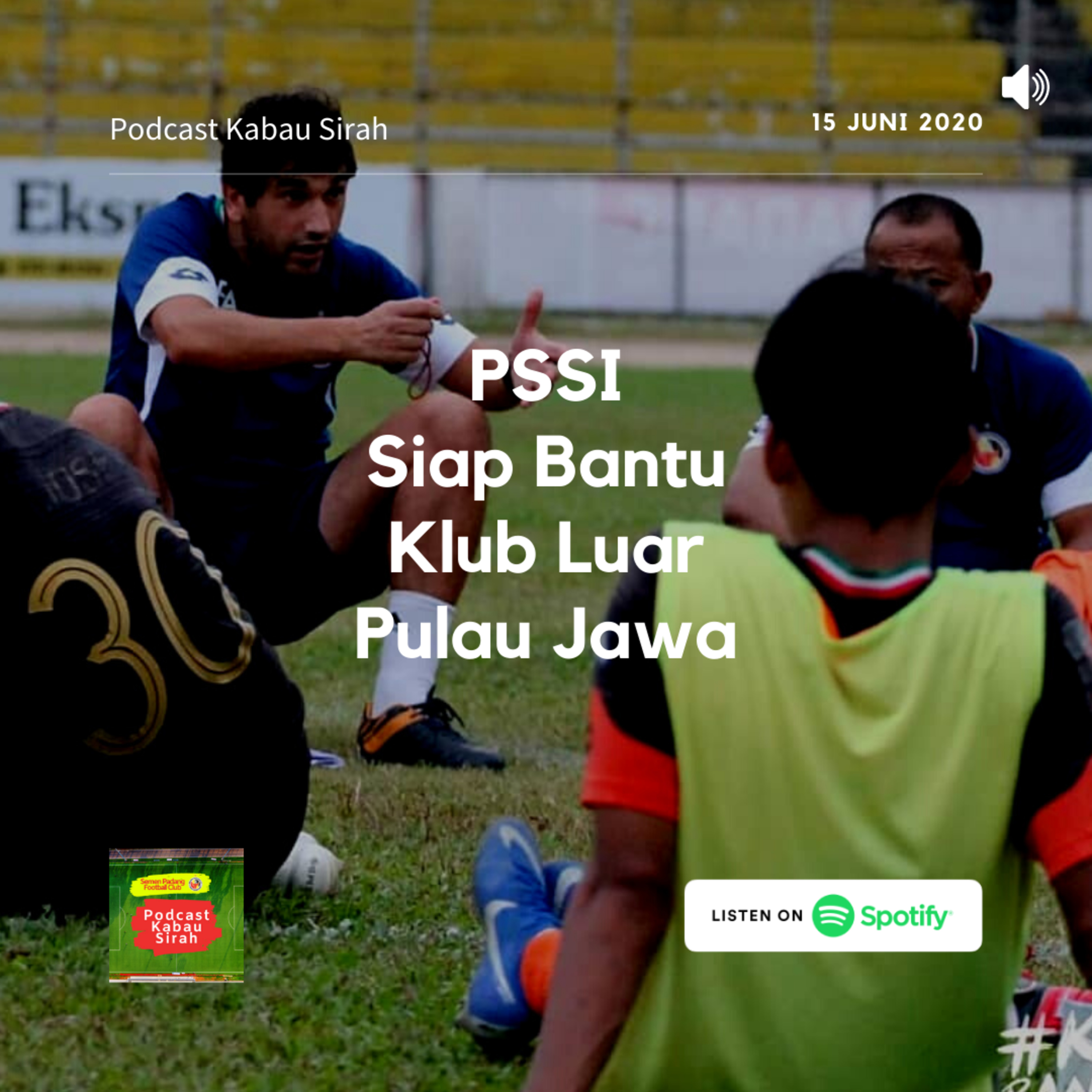 Podcast Kabau Sirah