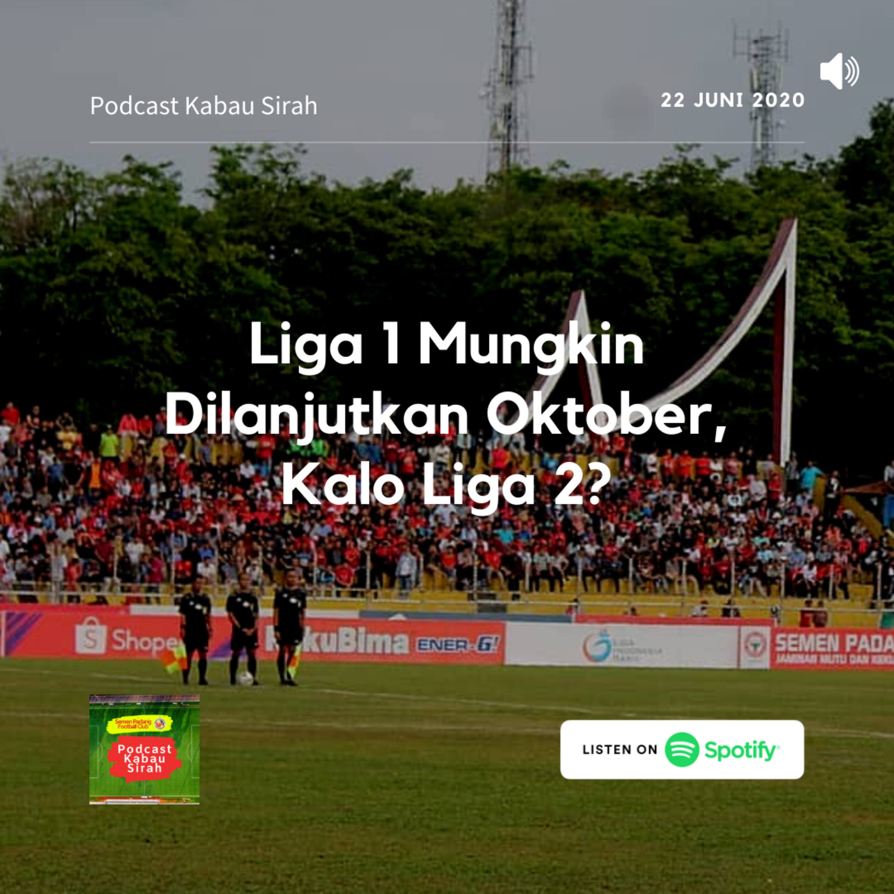 Podcast Kabau Sirah