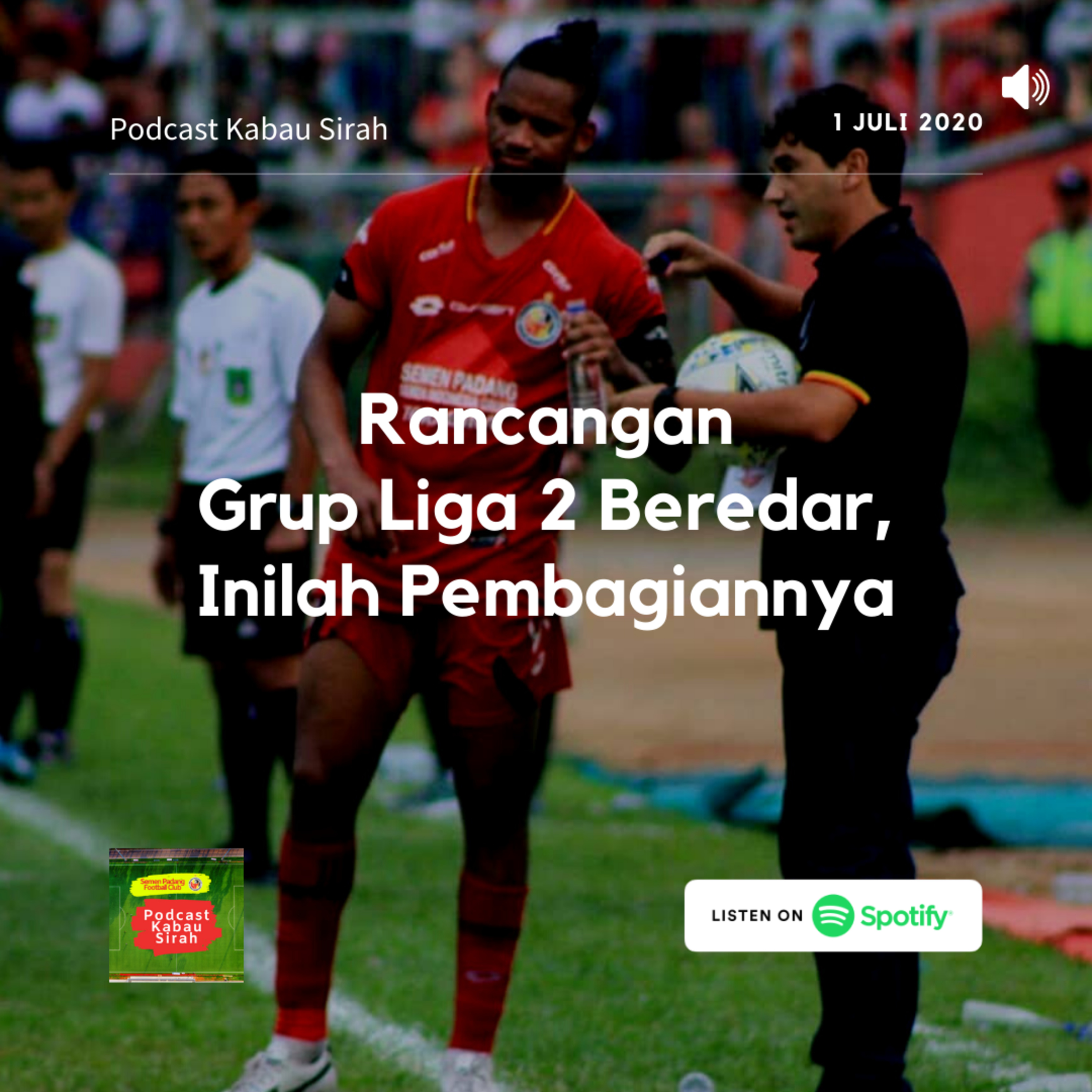Podcast Kabau Sirah