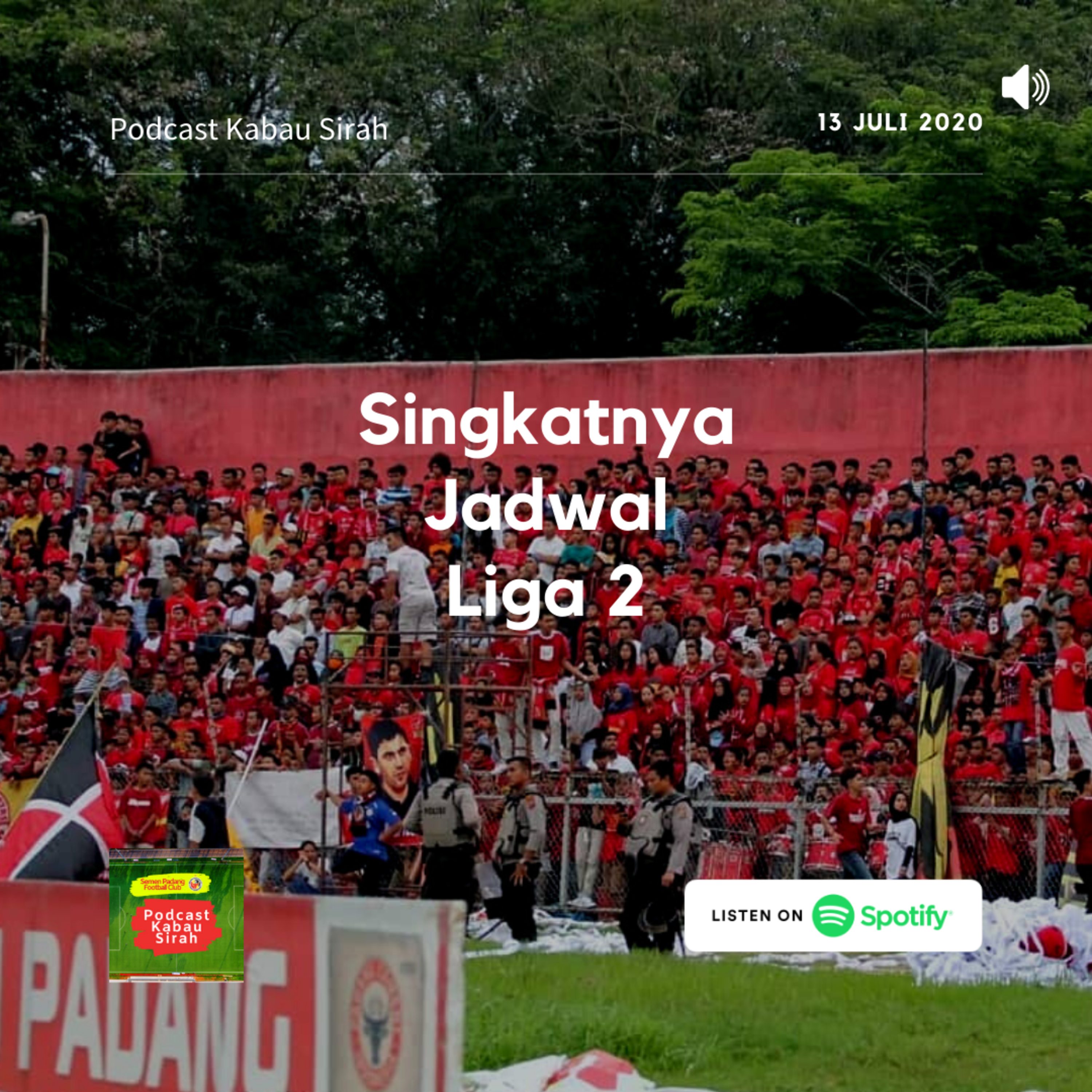 Podcast Kabau Sirah