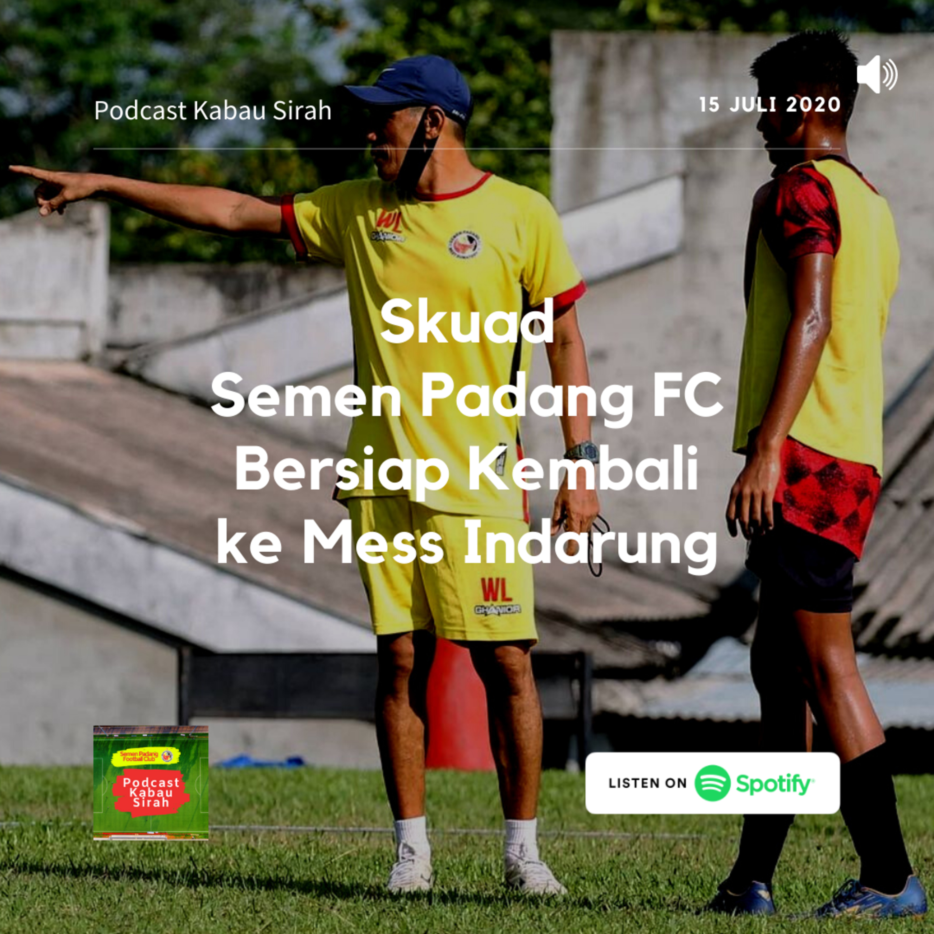 Podcast Kabau Sirah