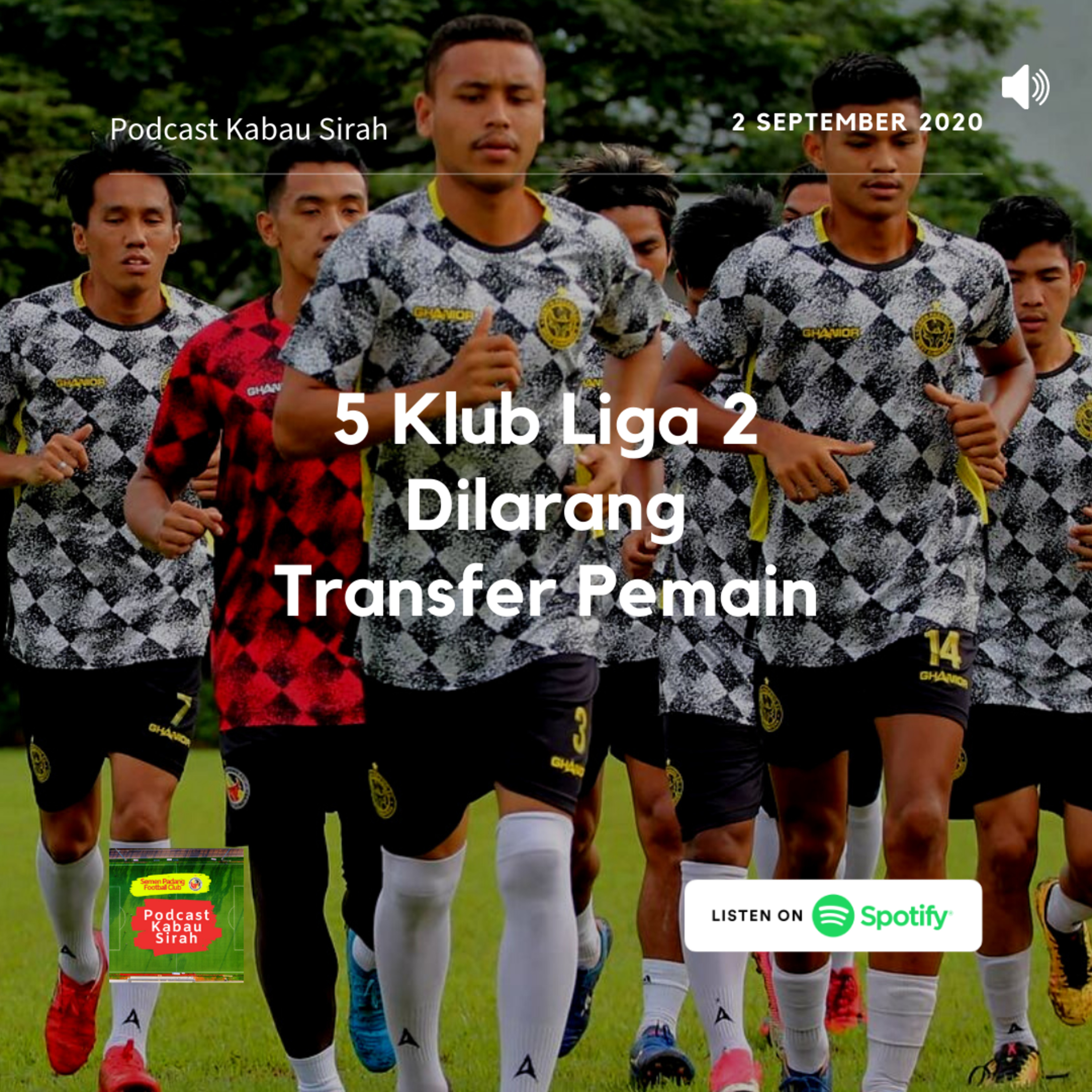 Podcast Kabau Sirah