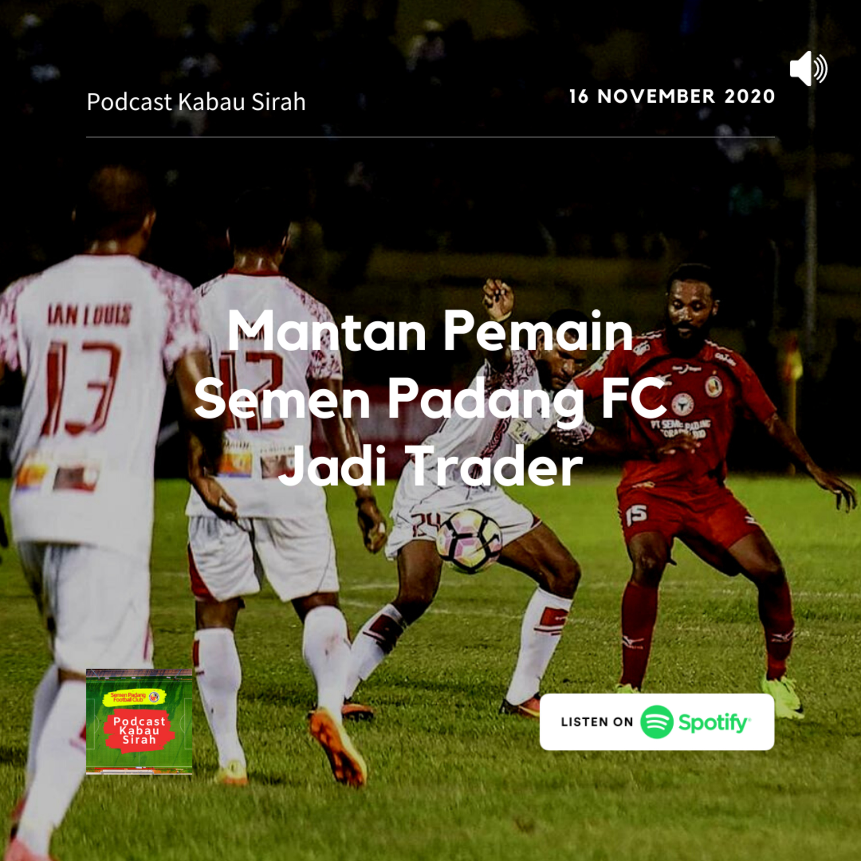 Podcast Kabau Sirah