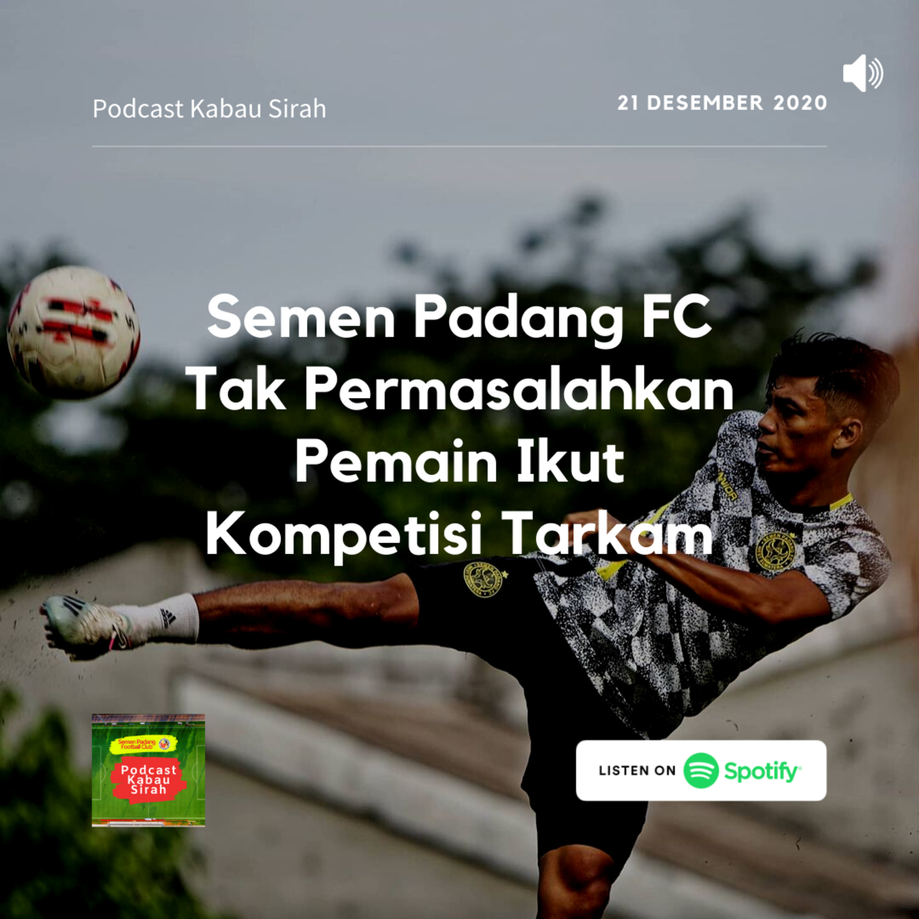 Podcast Kabau Sirah