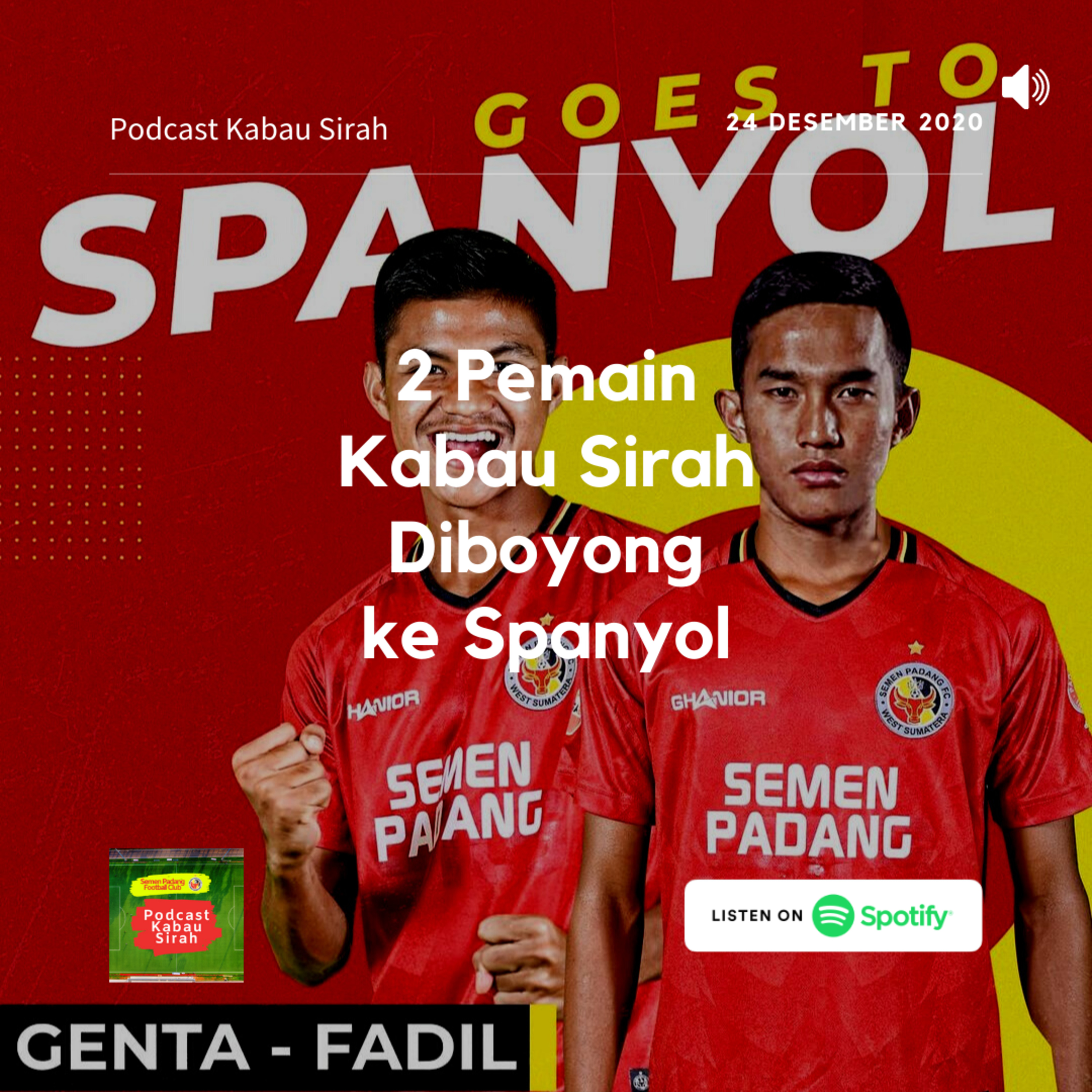 Podcast Kabau Sirah