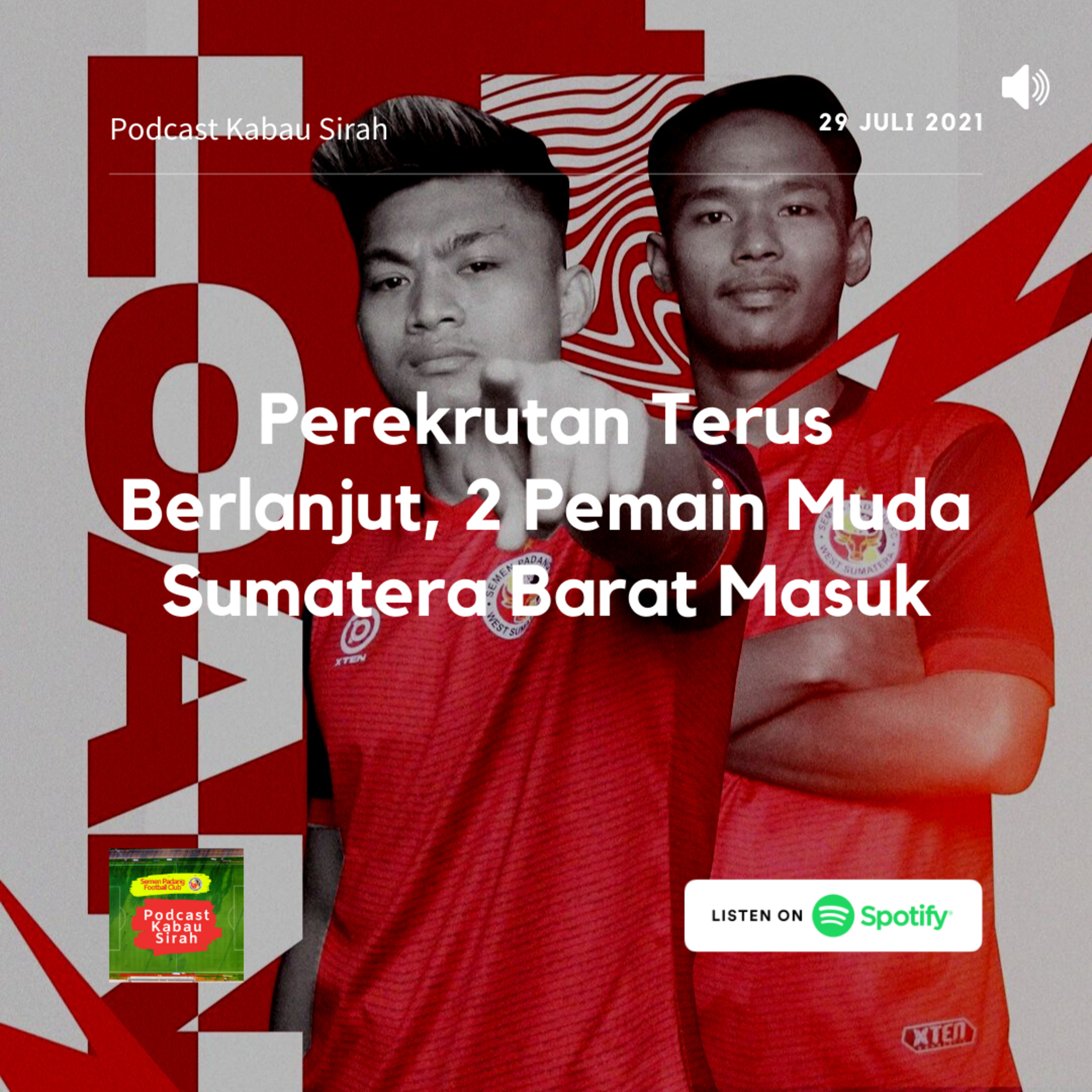 Podcast Kabau Sirah