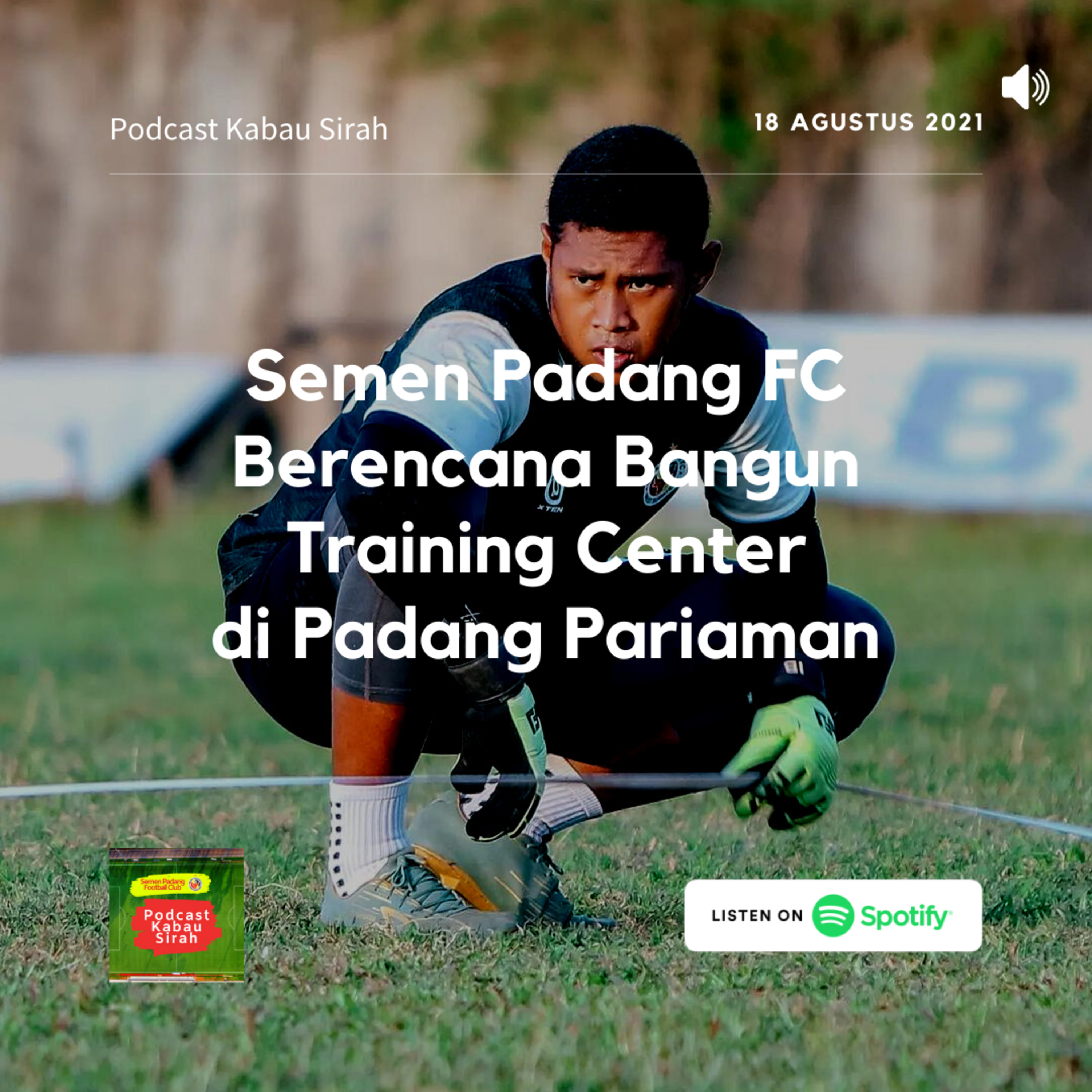 Podcast Kabau Sirah