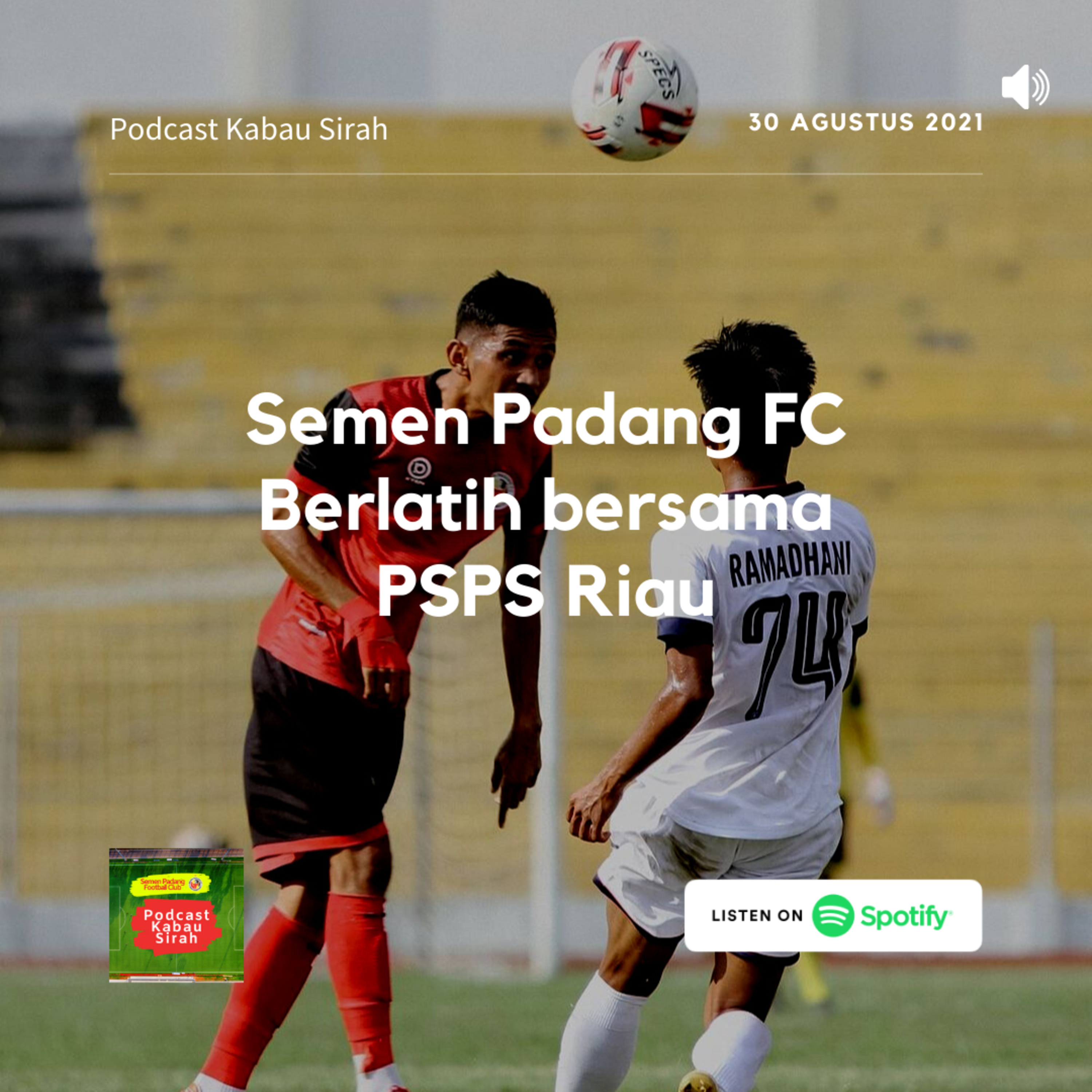 Podcast Kabau Sirah