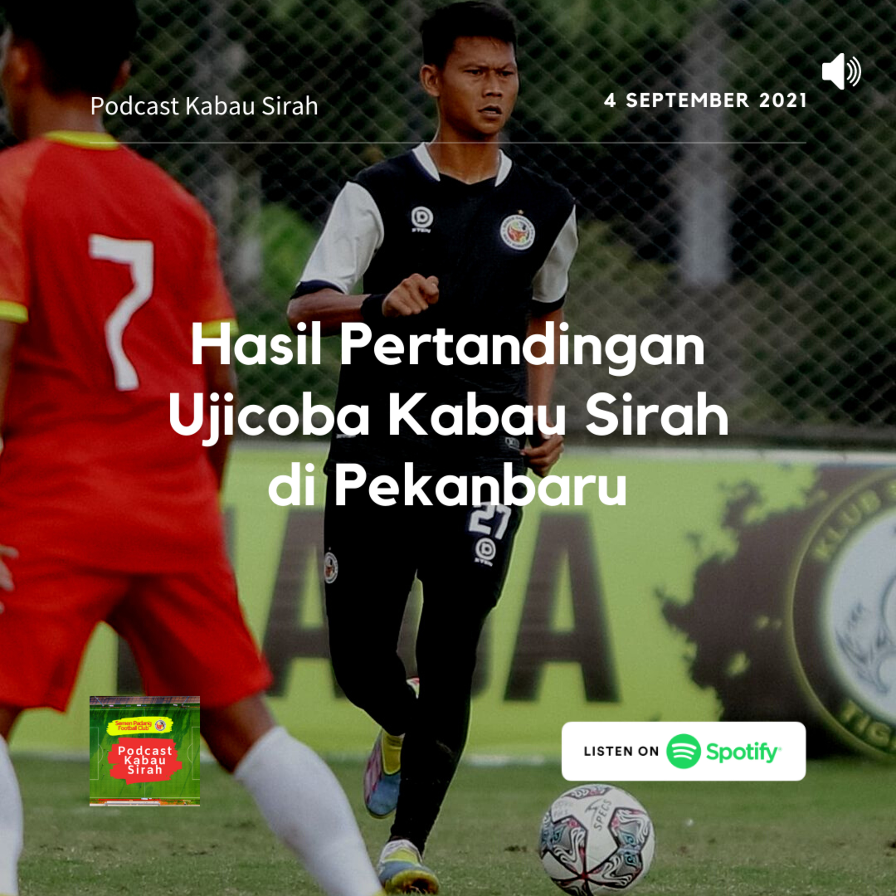 Podcast Kabau Sirah
