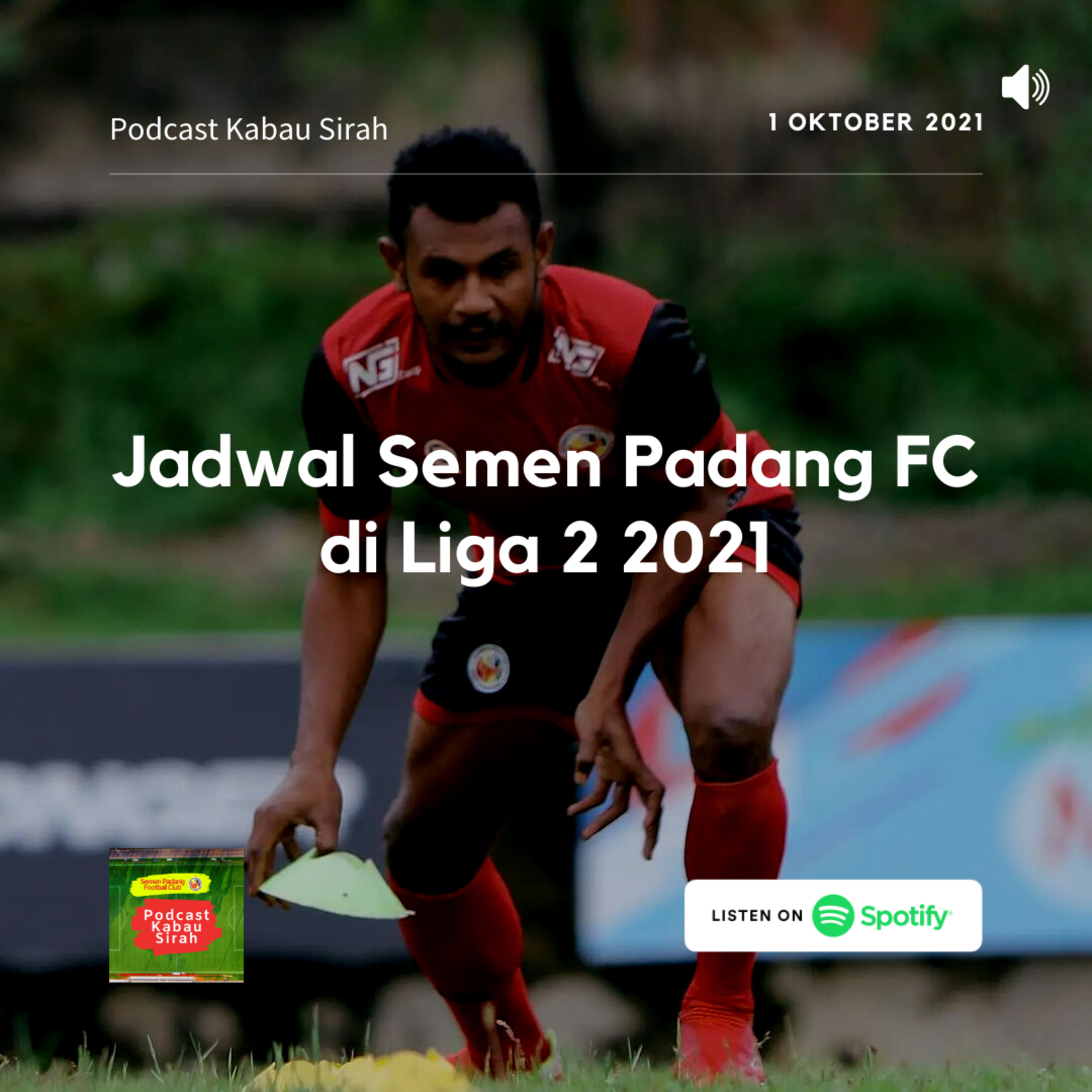 Podcast Kabau Sirah