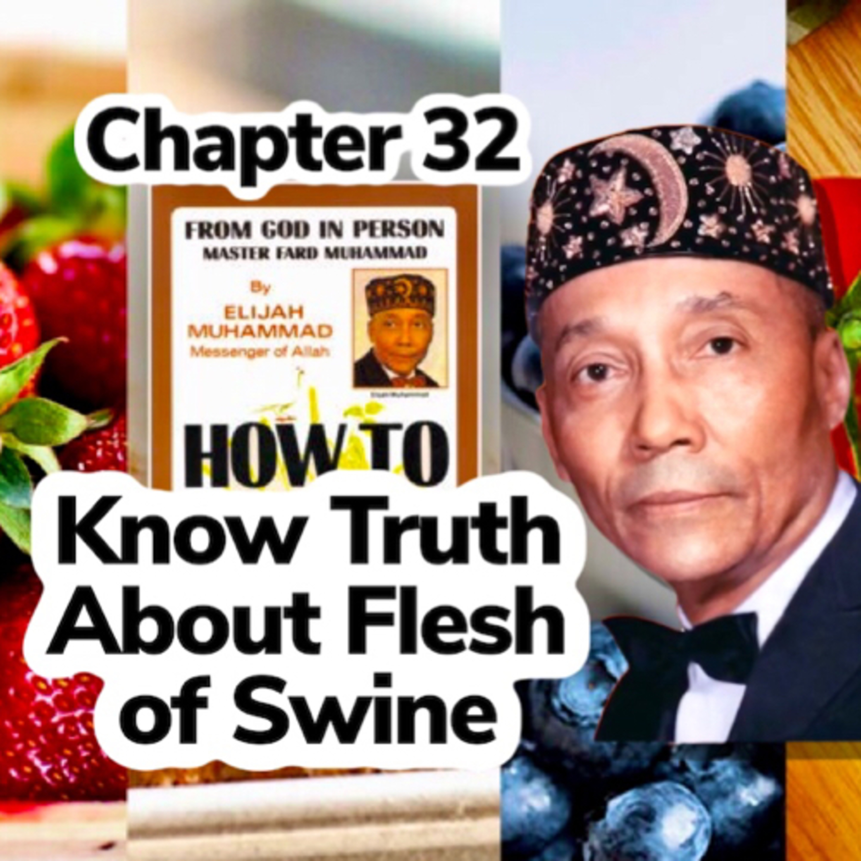 How to Eat to Live, Book 2 (1972) - by the Most Honorable Elijah Muhammad