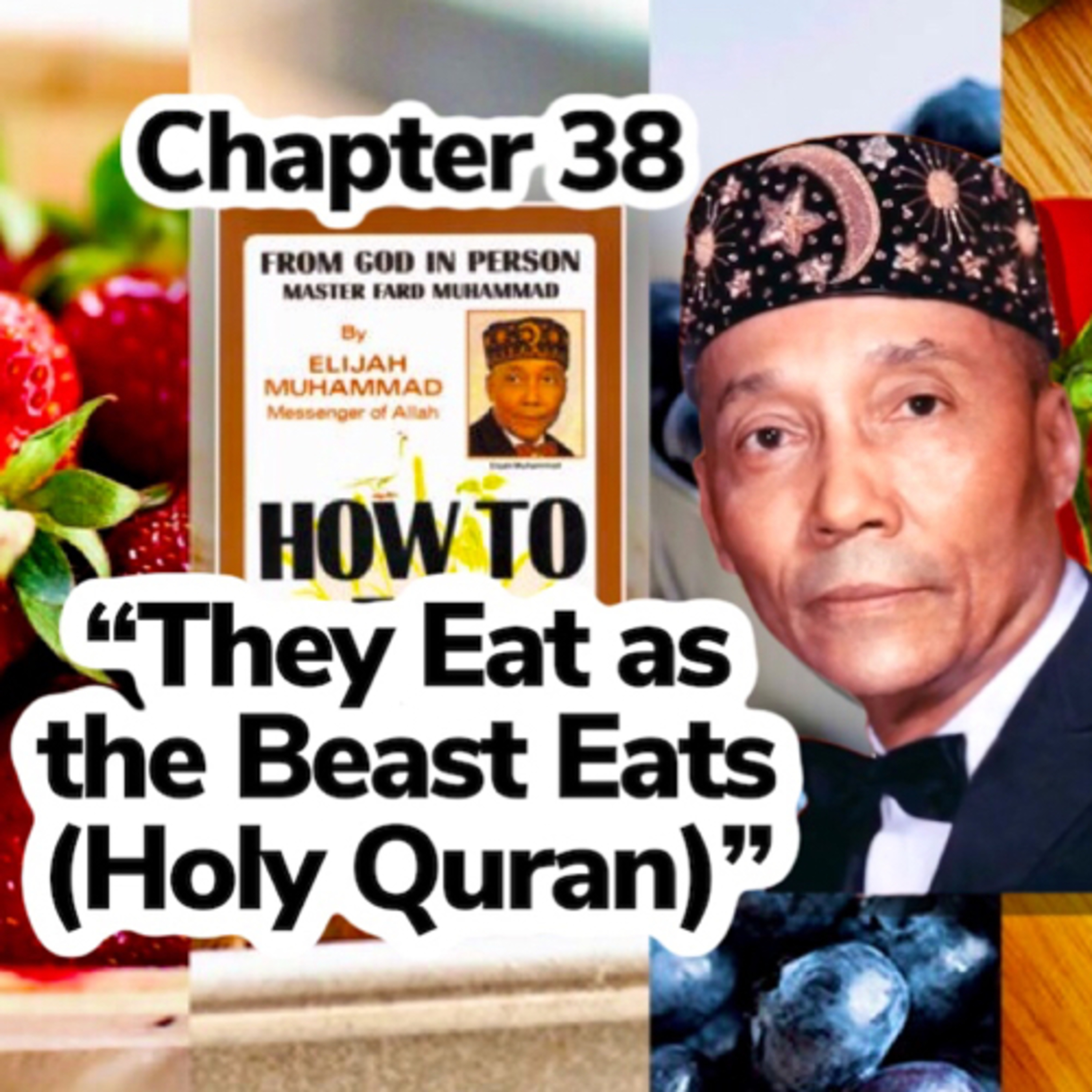 How to Eat to Live, Book 2 (1972) - by the Most Honorable Elijah Muhammad