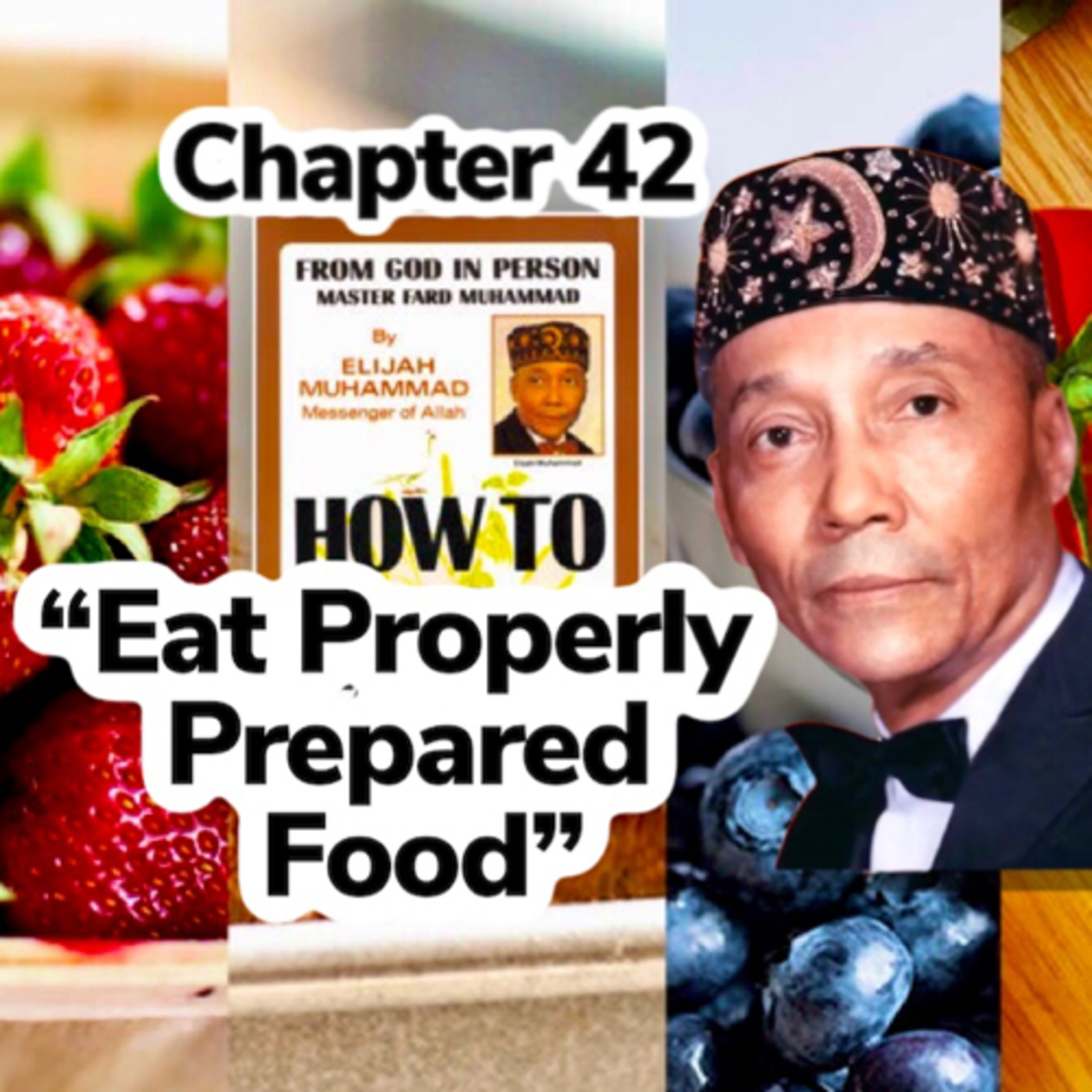How to Eat to Live, Book 2 (1972) - by the Most Honorable Elijah Muhammad