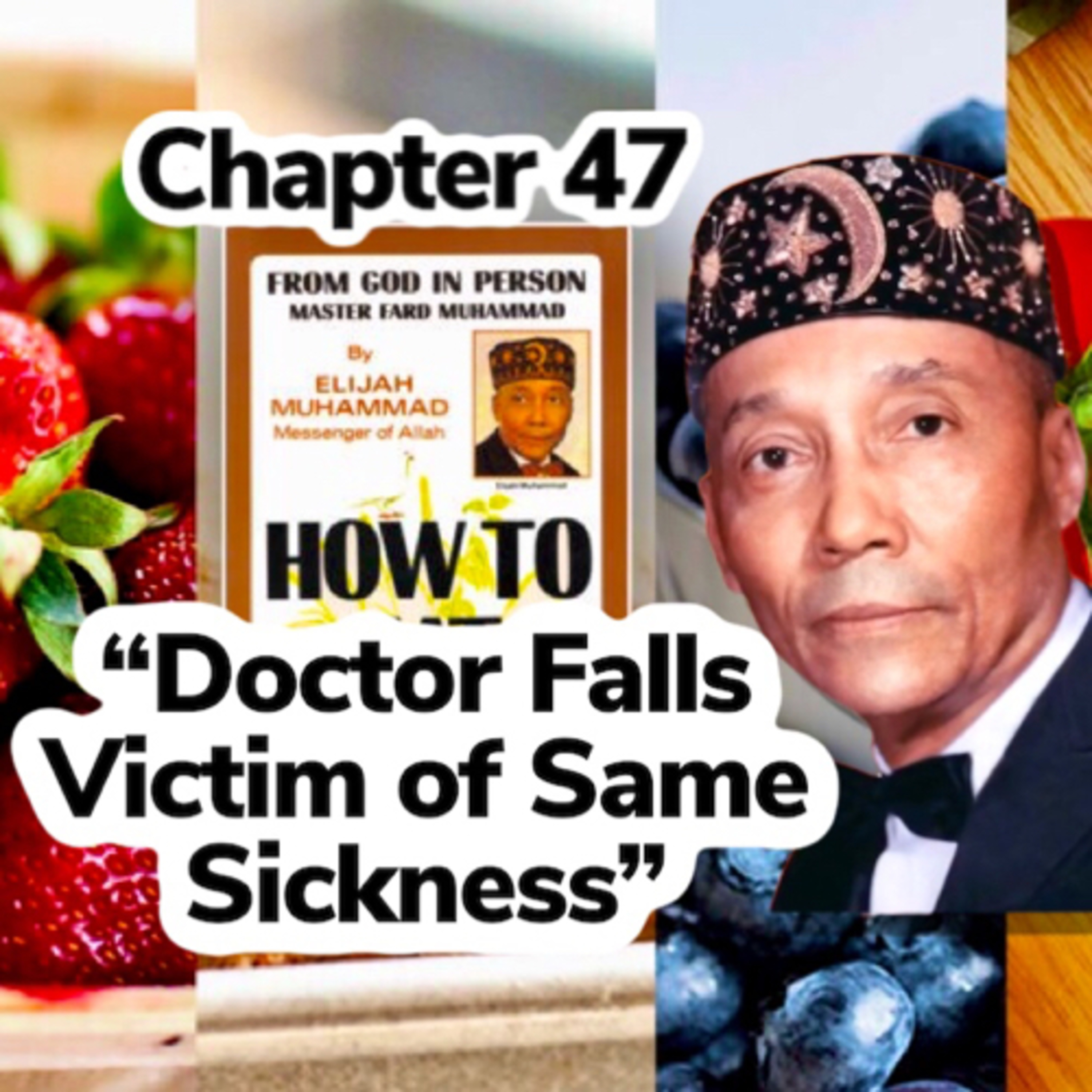 How to Eat to Live, Book 2 (1972) - by the Most Honorable Elijah Muhammad