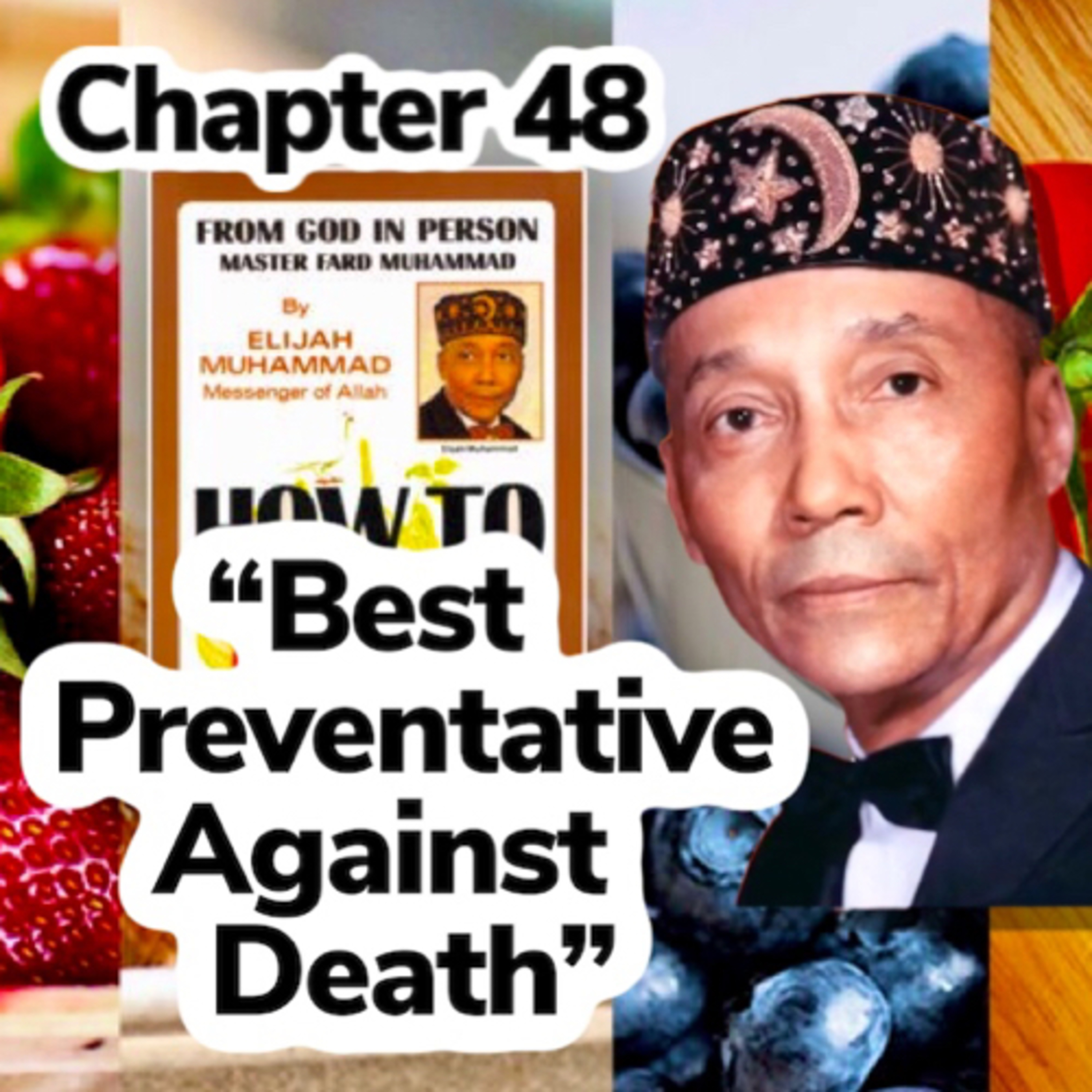 How to Eat to Live, Book 2 (1972) - by the Most Honorable Elijah Muhammad