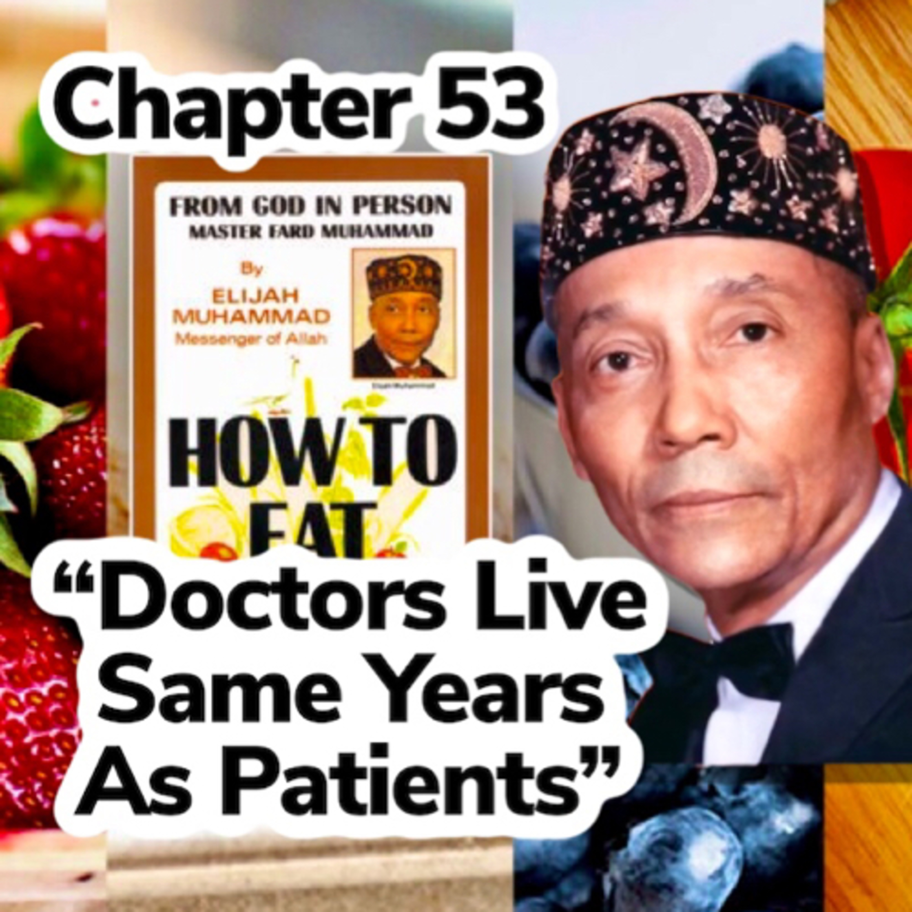 How to Eat to Live, Book 2 (1972) - by the Most Honorable Elijah Muhammad