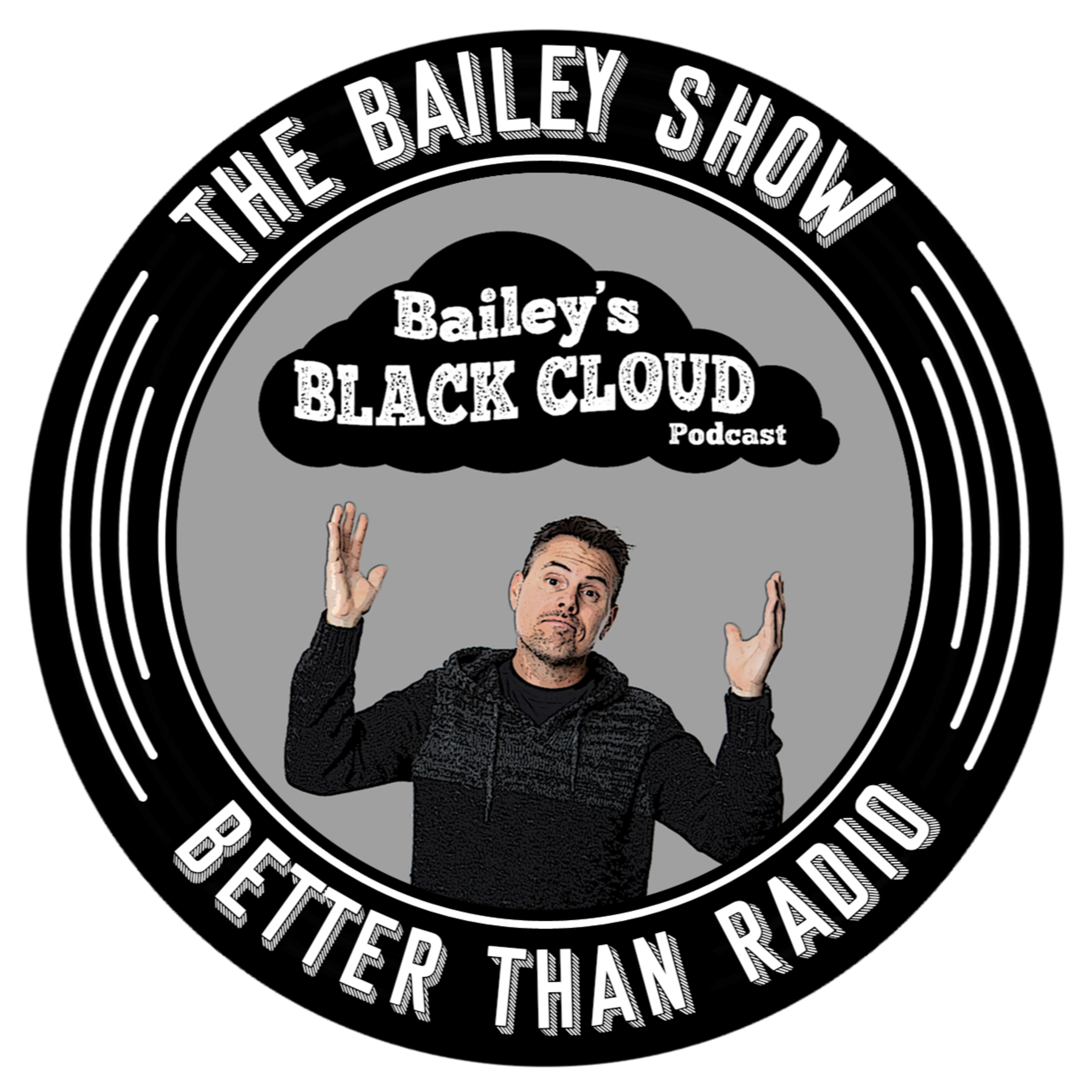 EP 98 - BAILEY’S BLACK CLOUD - FROM A TO Z WITH MY COURT CADDY episode artwork
