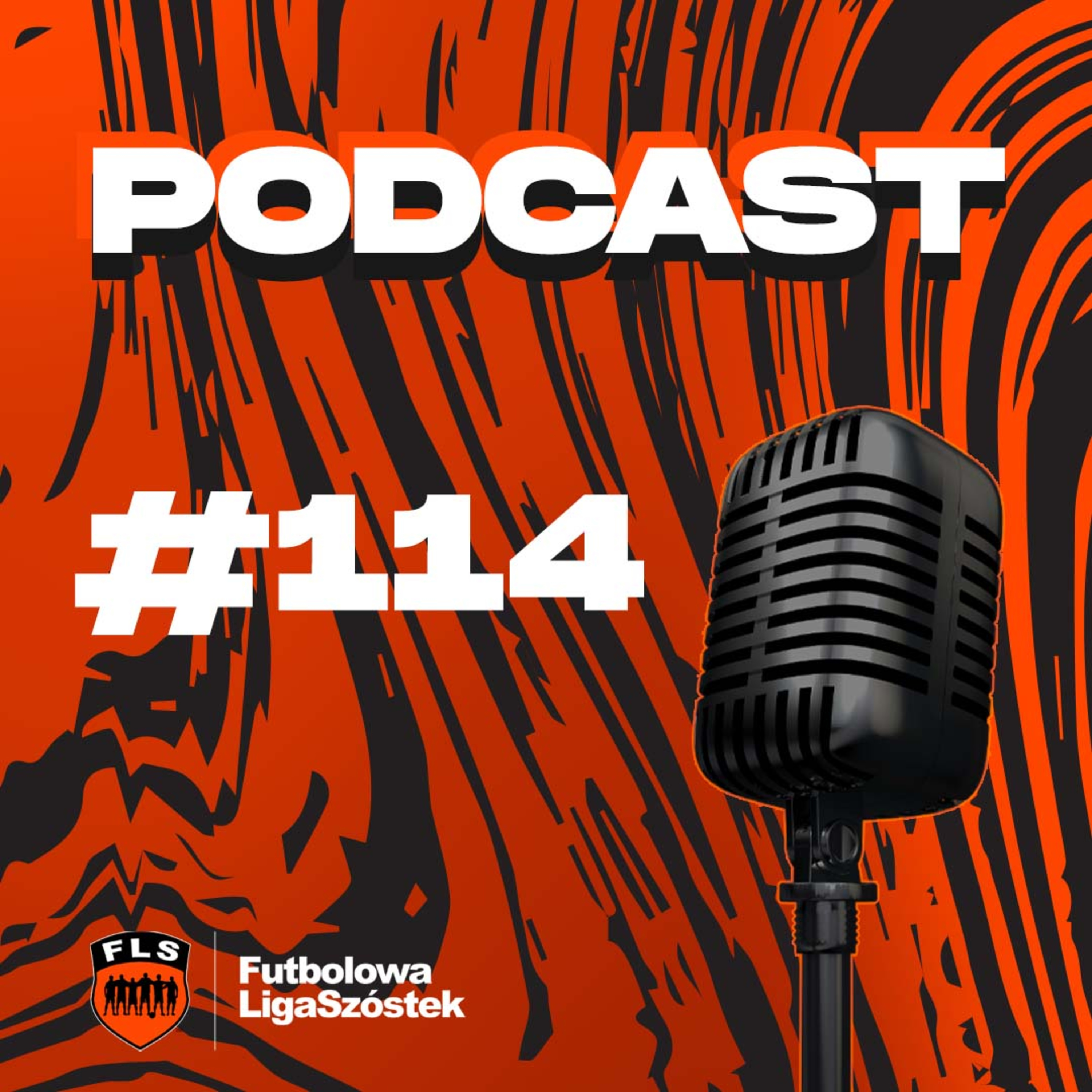 Futbolowa Liga Szóstek - Podcasty