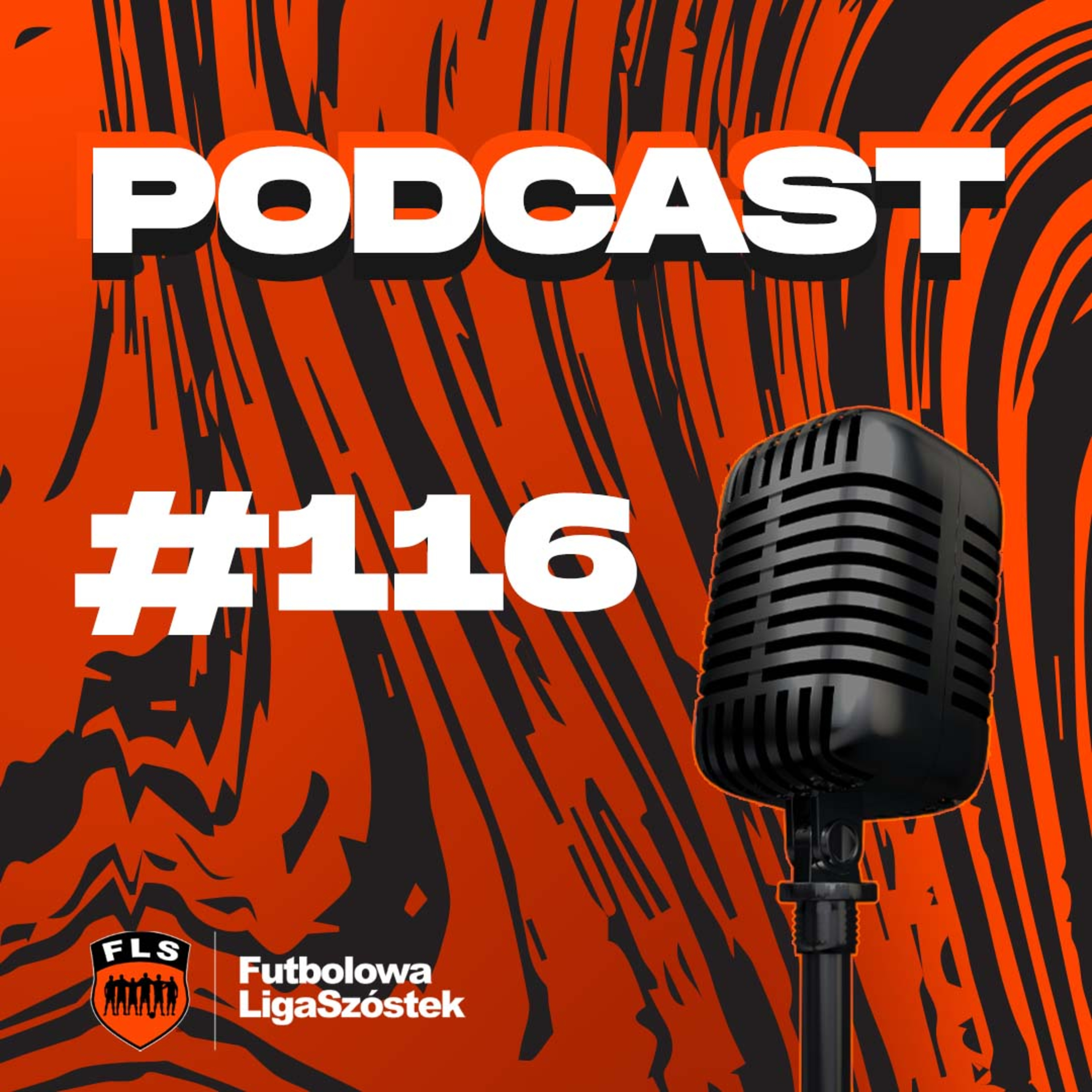 Futbolowa Liga Szóstek - Podcasty