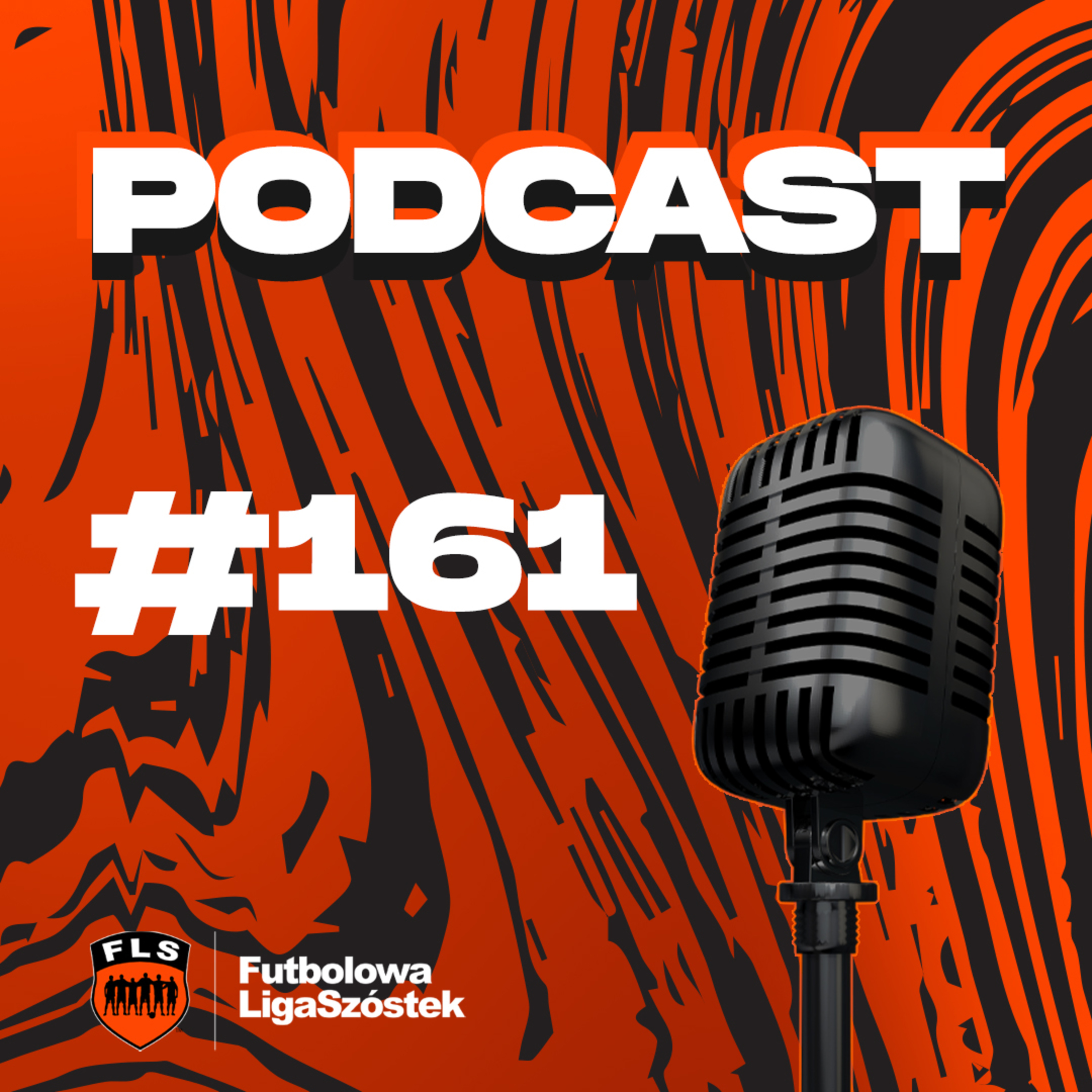 Futbolowa Liga Szóstek - Podcasty