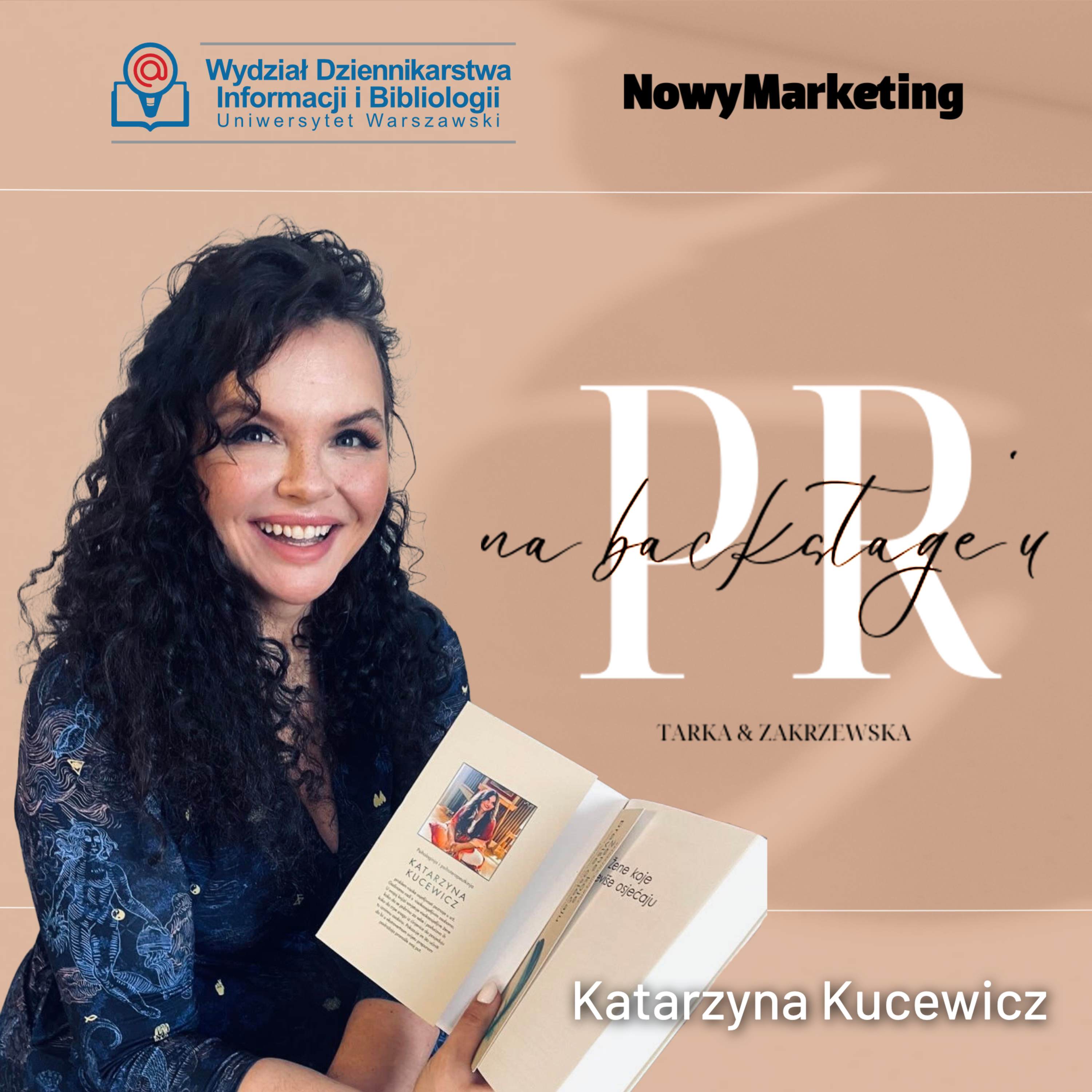 Katarzyna Kucewicz: Hejt pozostawia znaczący ślad w naszej psychice („PR na backstage'u")