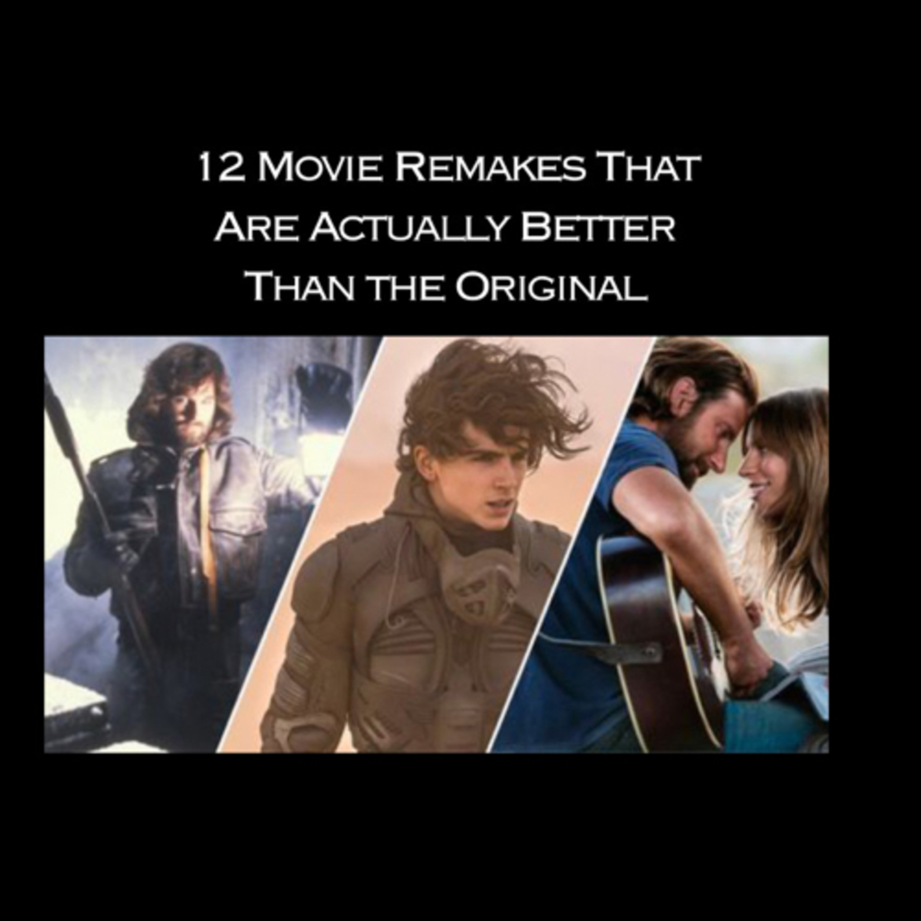Let’s discuss remakes via Collider 12 Movie Remakes That Are Actually Better Than the Original