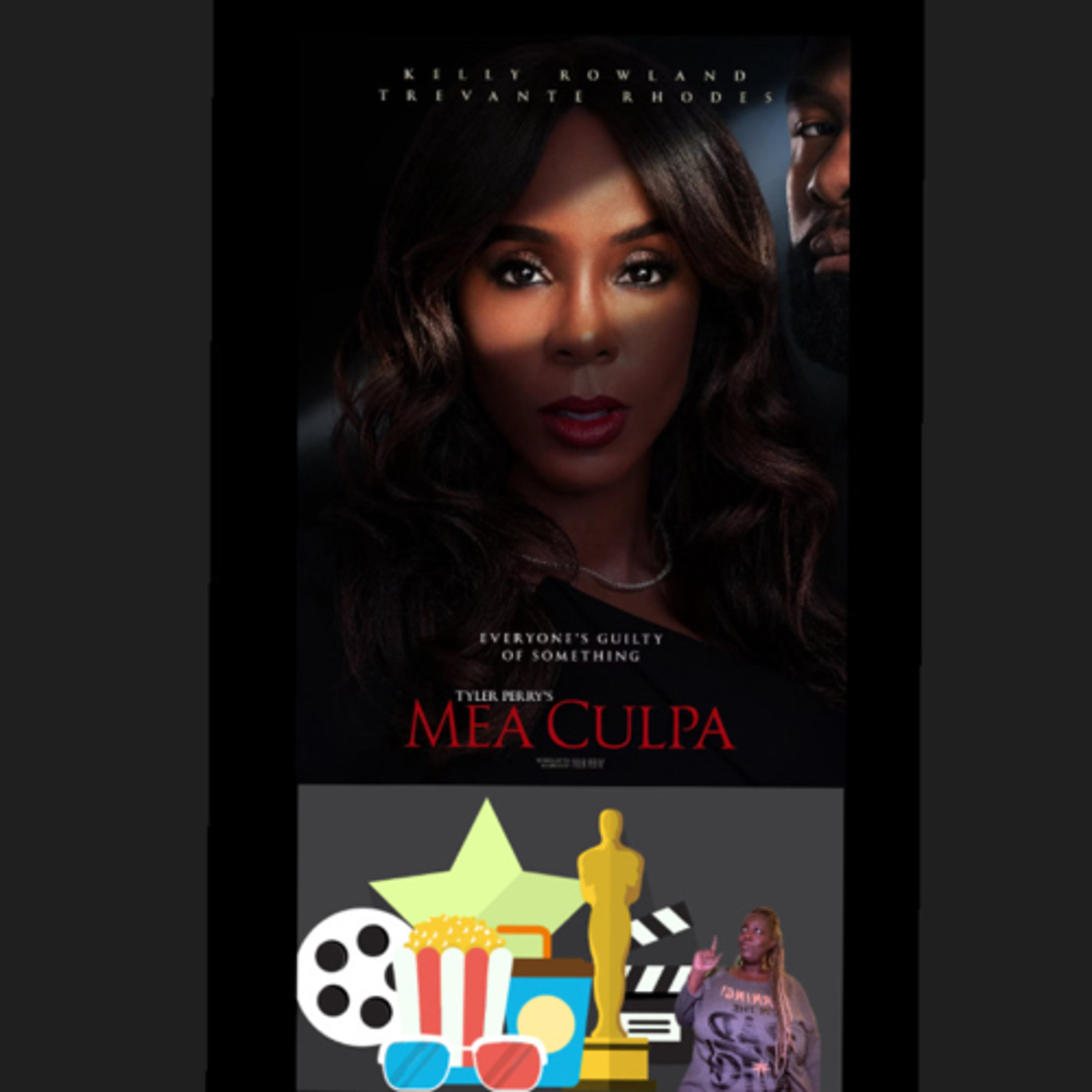 Its Review Time - Mea Culpa Tyler Perry, Kelly Rowland| Trevante Rhodes|  episode artwork