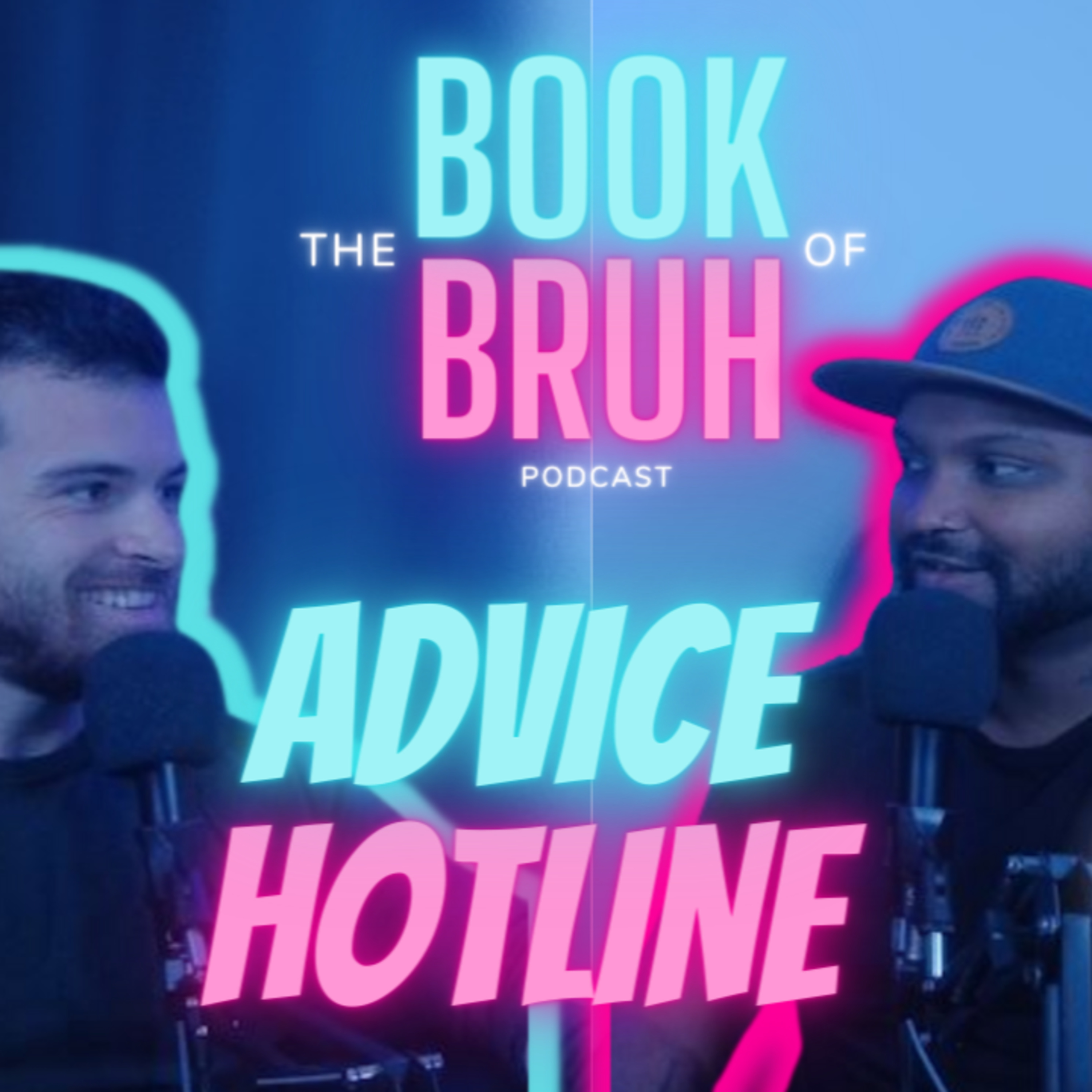 The Book of Bruh podcast with Abe & Jules
