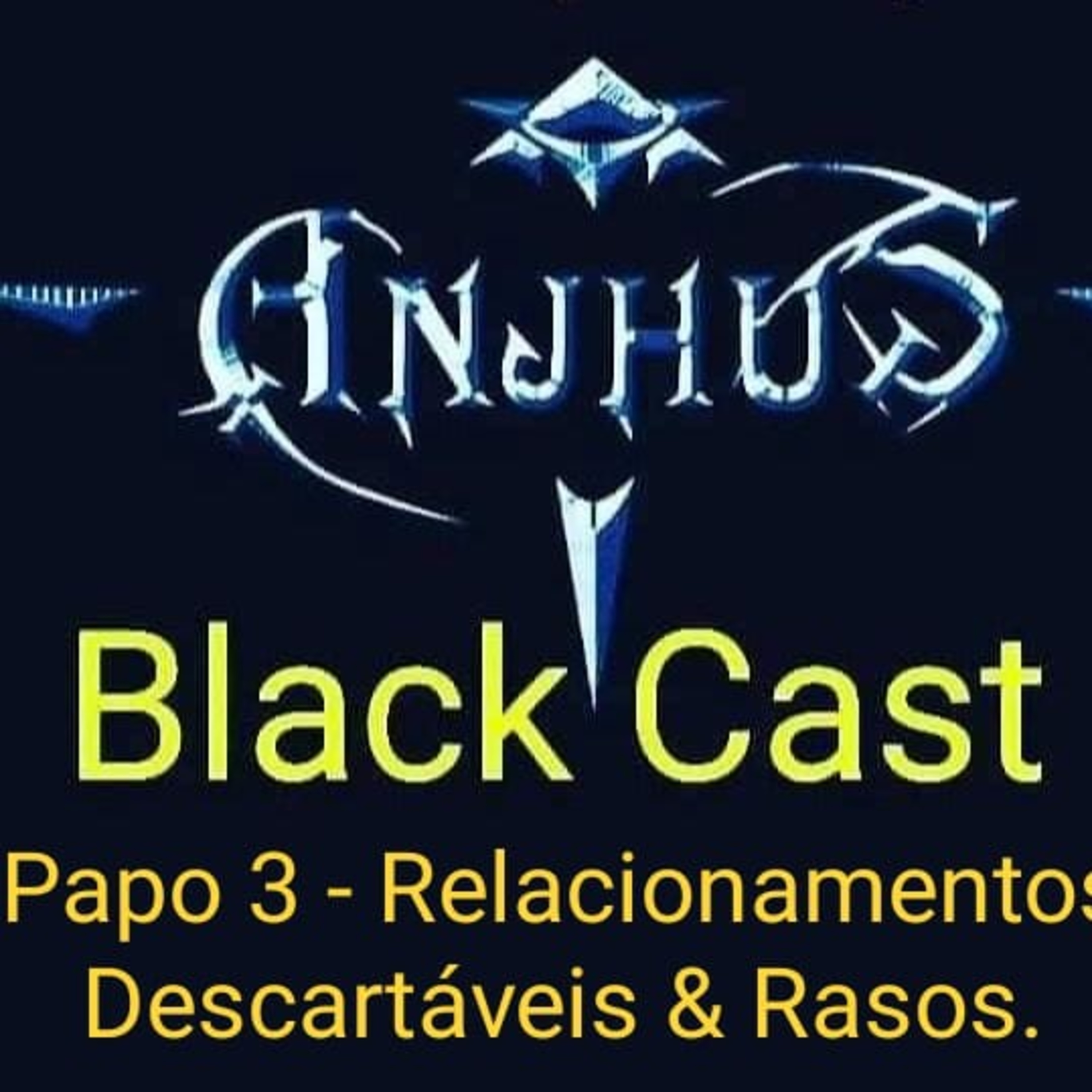 ^Anjhus Black Cast^