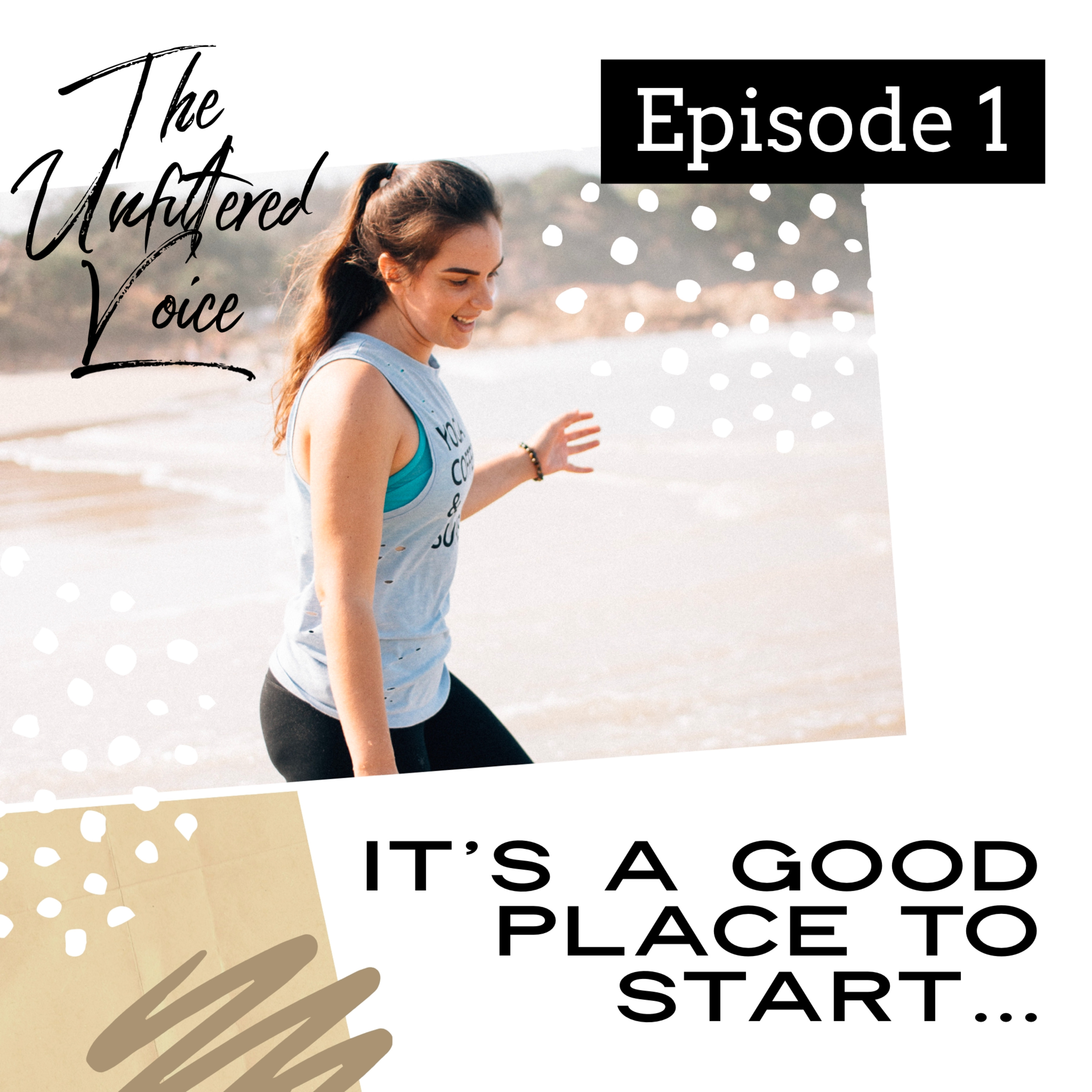 Episode 1 - It’s a good place to start episode artwork