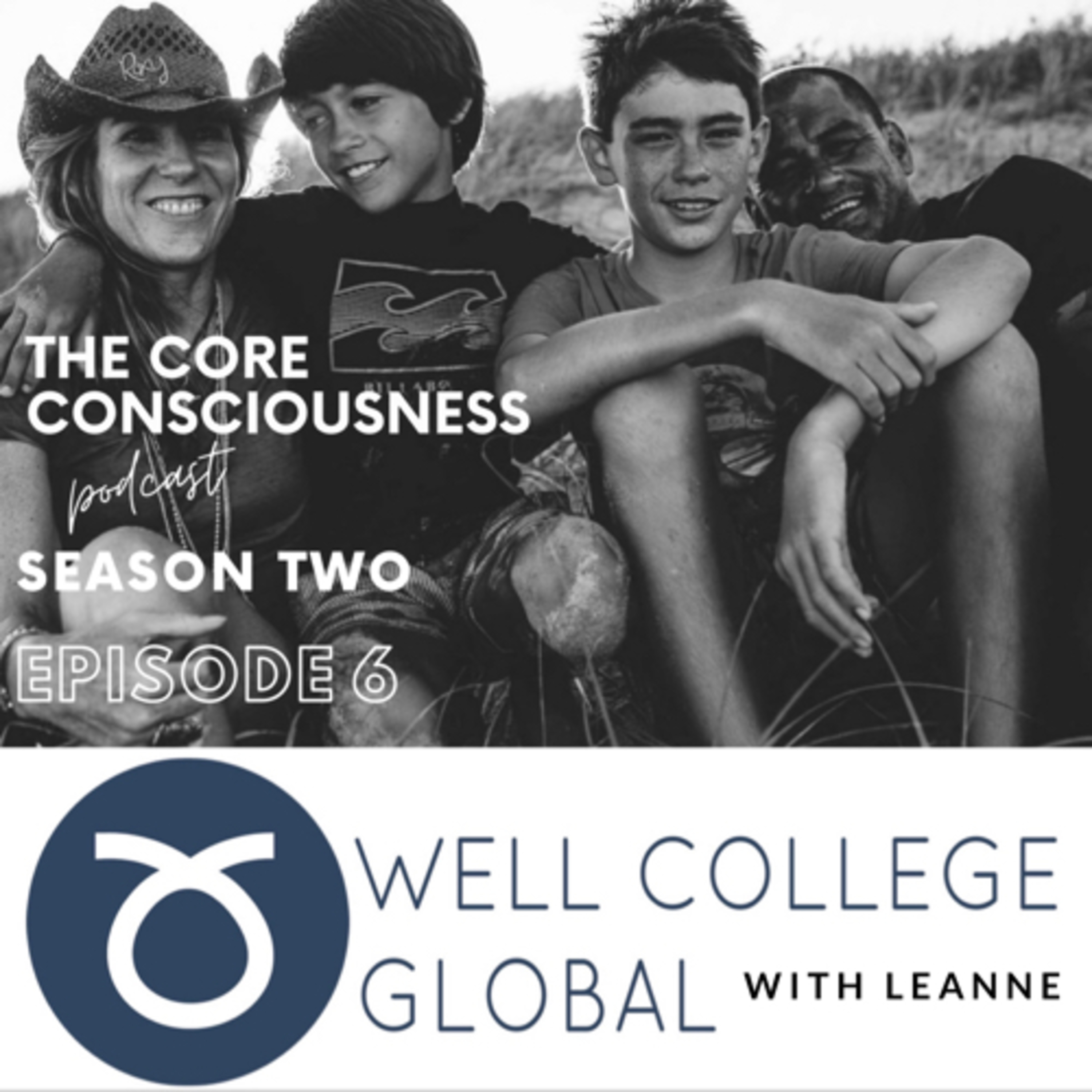 S2: Ep 6: Well College Global, with Leanne episode artwork