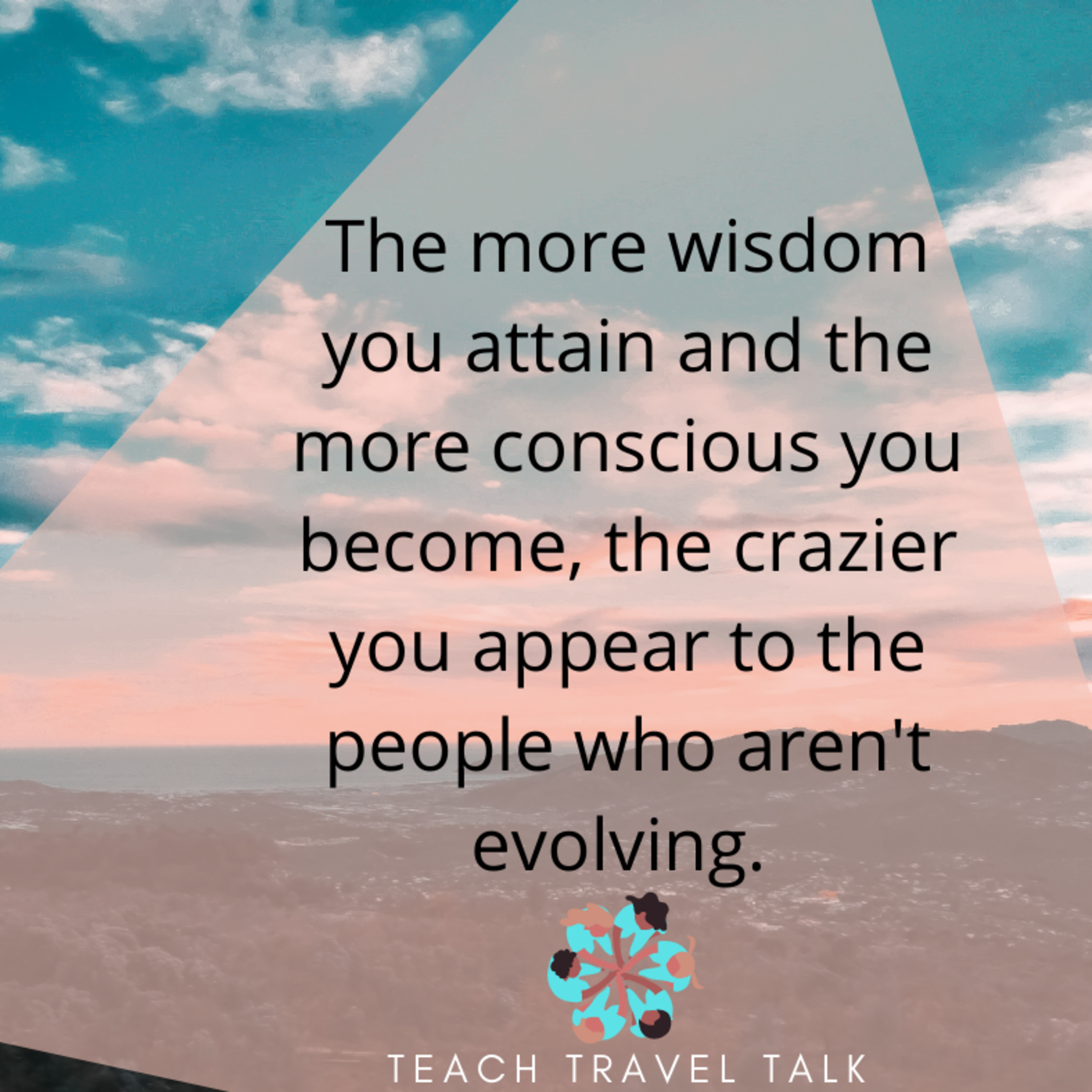 Teach.Travel.Talk