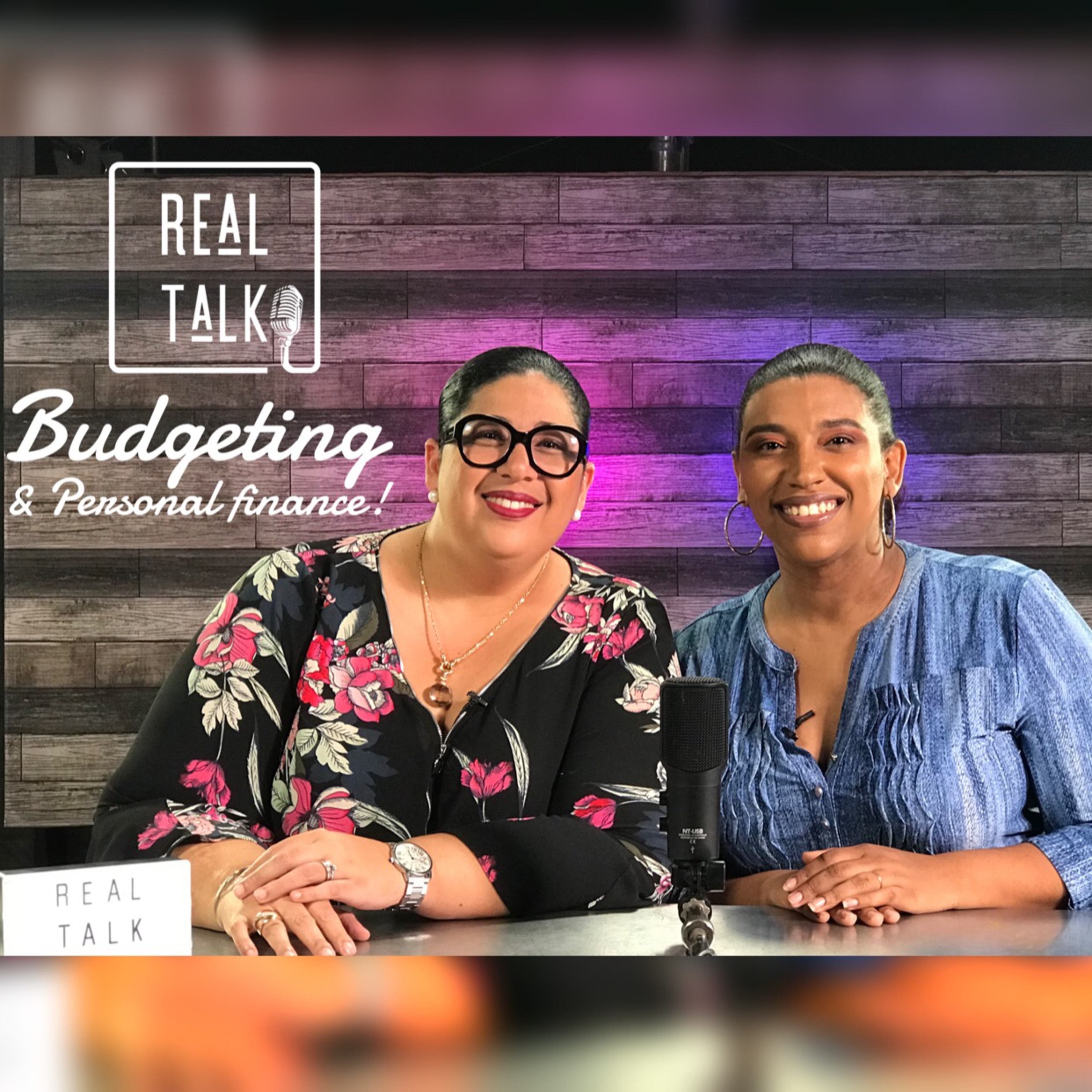 Real Talk - Budgeting and Personal Finances! episode artwork