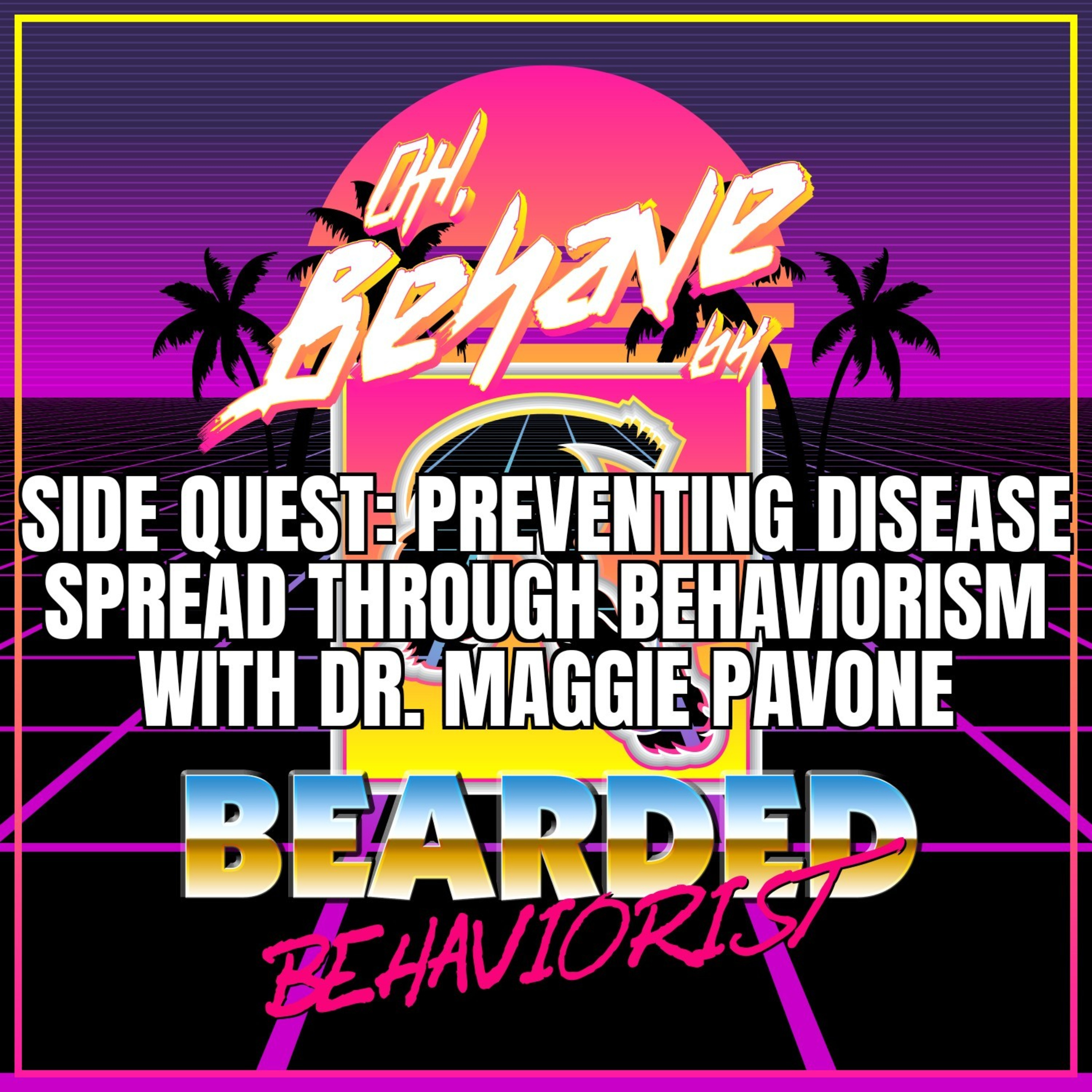 Oh Behave! Podcast