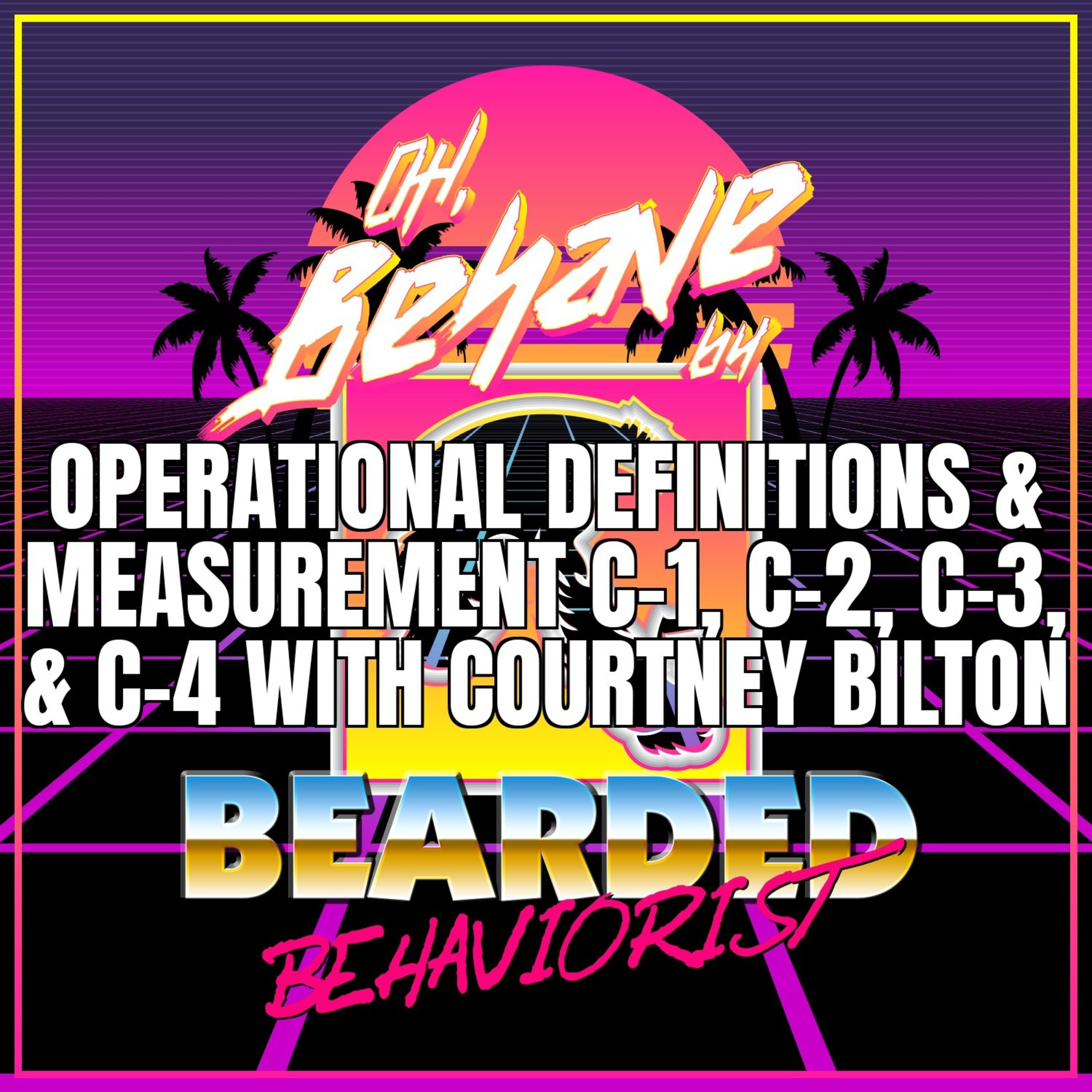 Oh Behave! Podcast