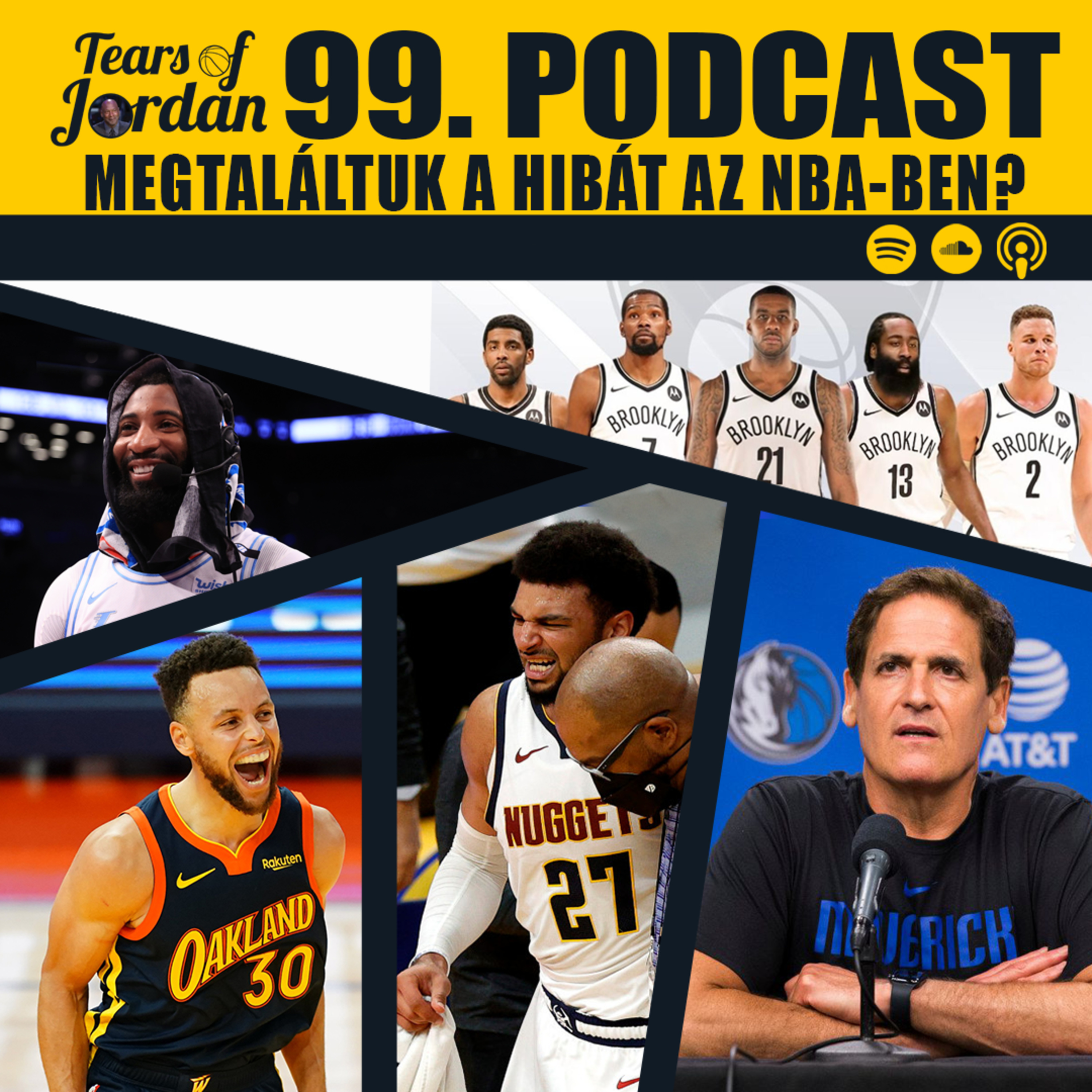 #99 Tears of Jordan – A legnagyobb kiskapu az NBA-ben – Kivásárlások + playin’ tournament episode artwork