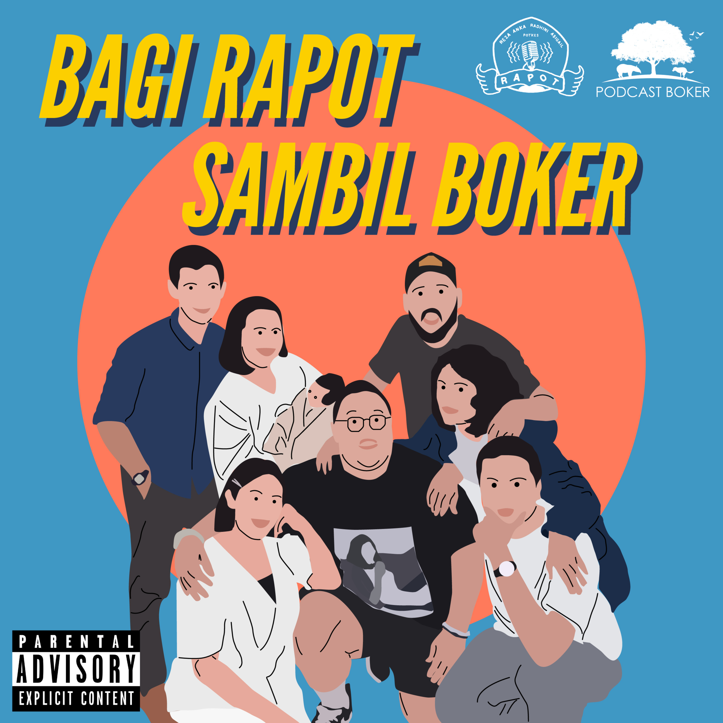 #18 Bagi Rapot Sambil Boker: Eps.1