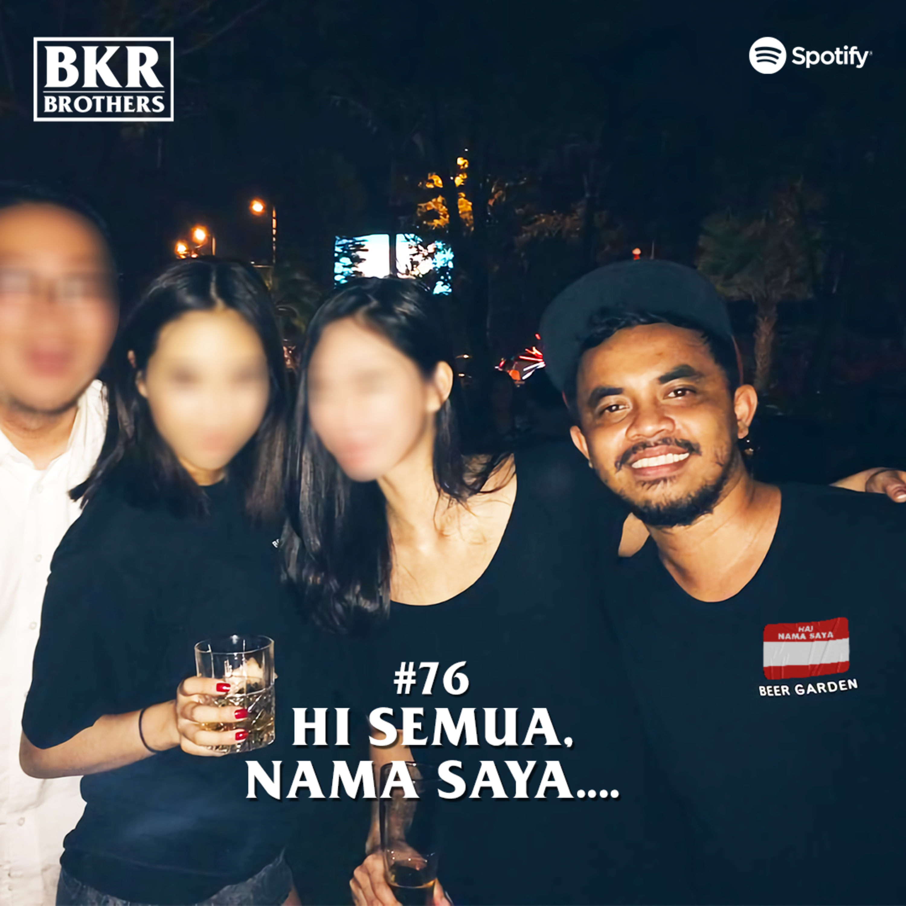 #76 Hi Semua, Nama Saya.... episode artwork