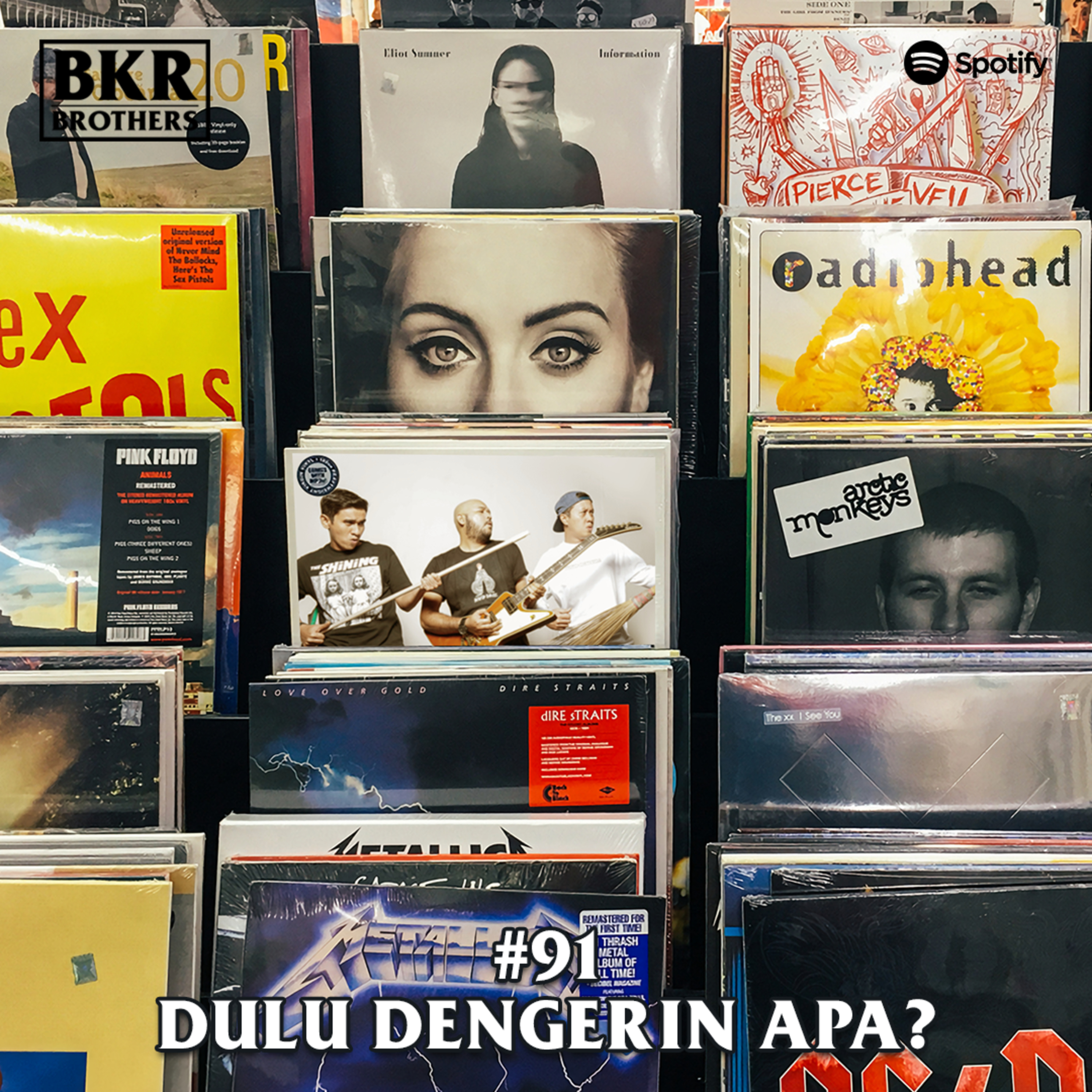 #91 Dulu Dengerin Apa?