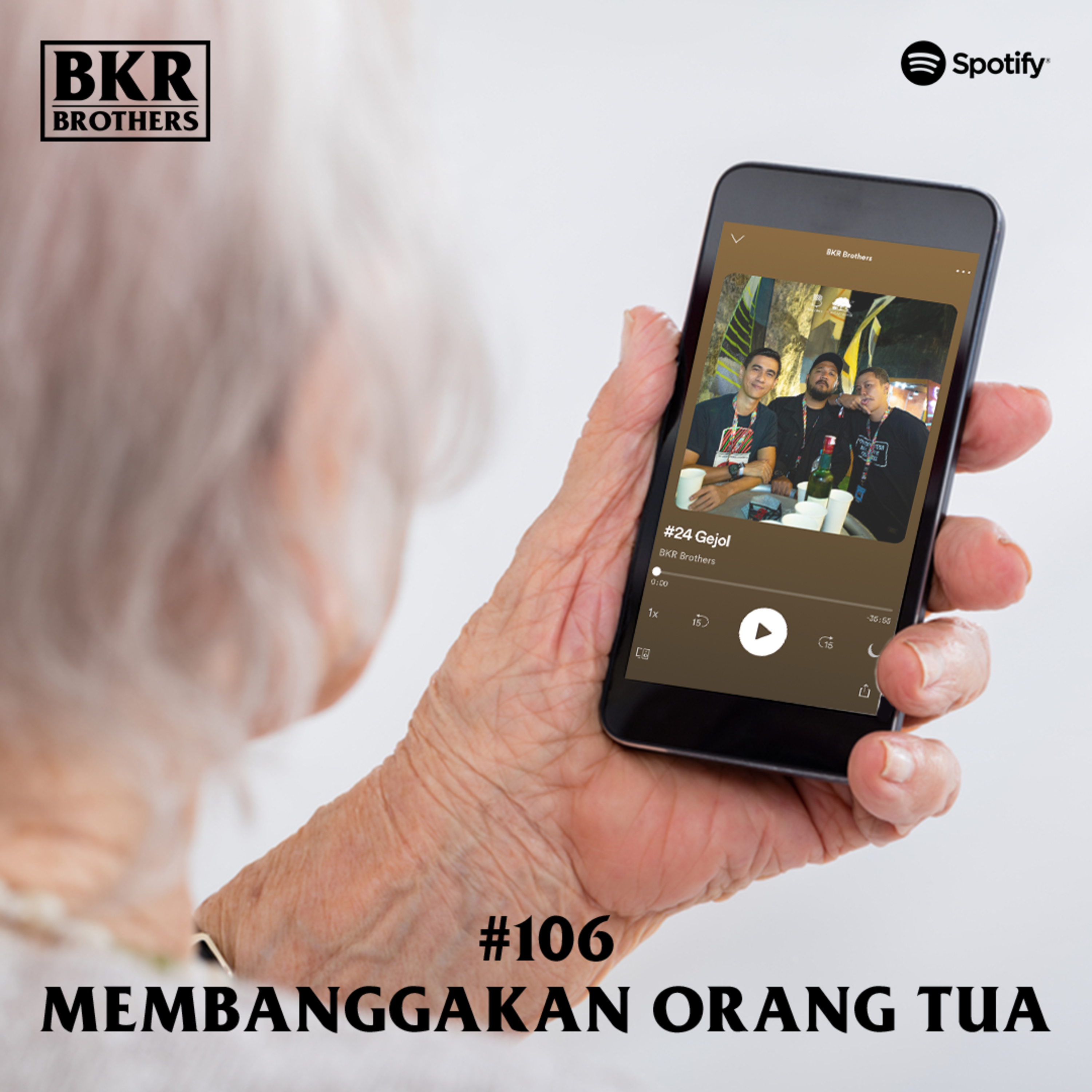 #106 Membanggakan Orang Tua episode artwork
