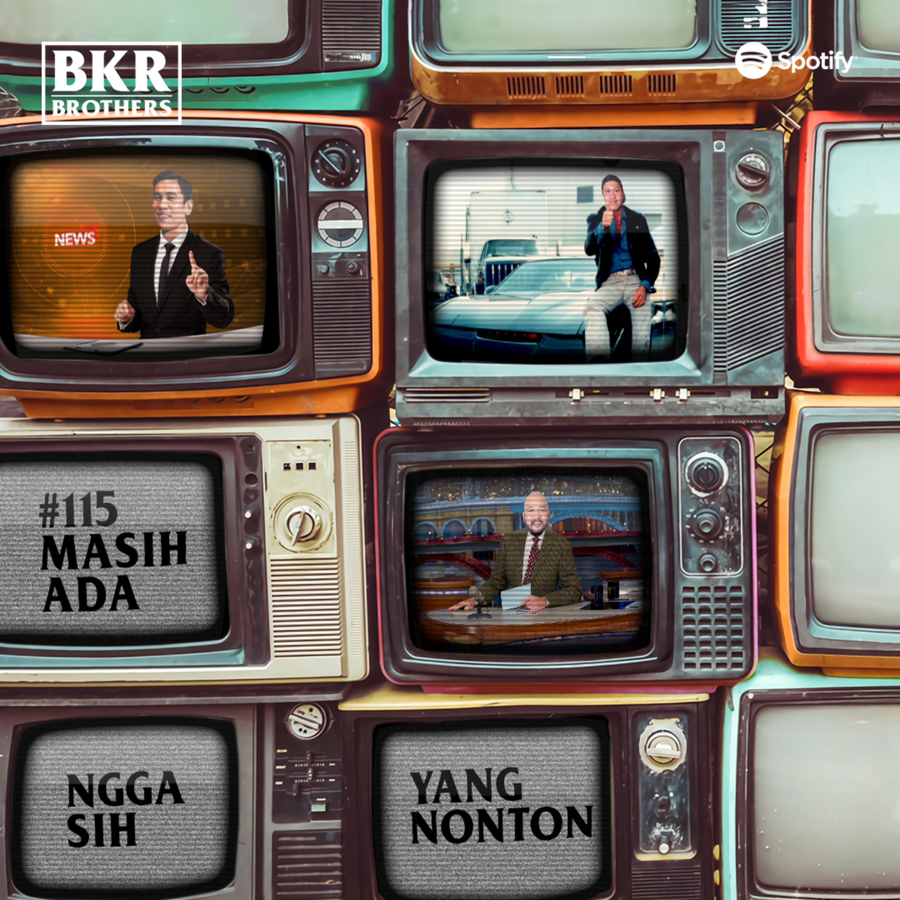 #115 Masih Ada Ngga Sih Yang Nonton episode artwork