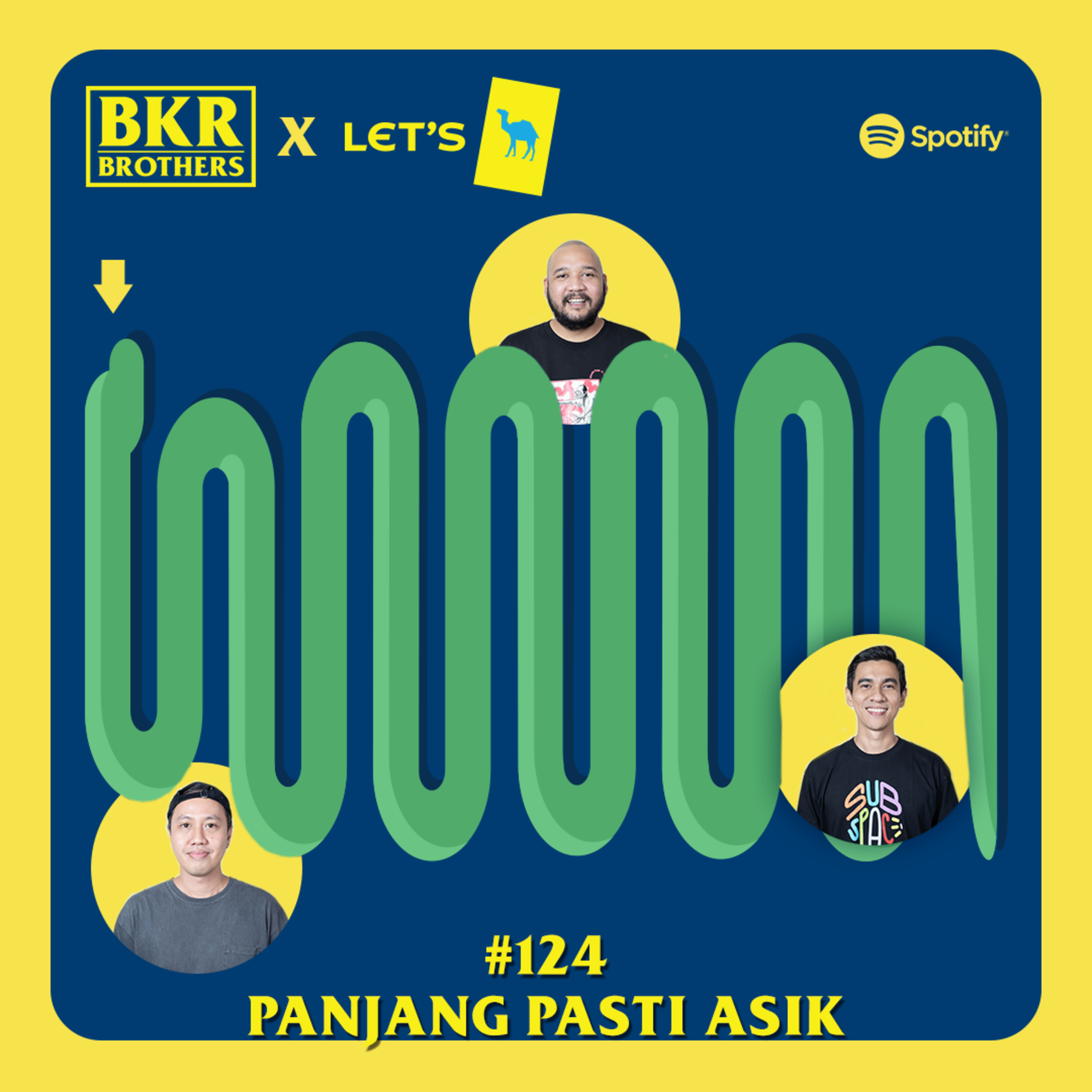#124 Panjang Pasti Asik