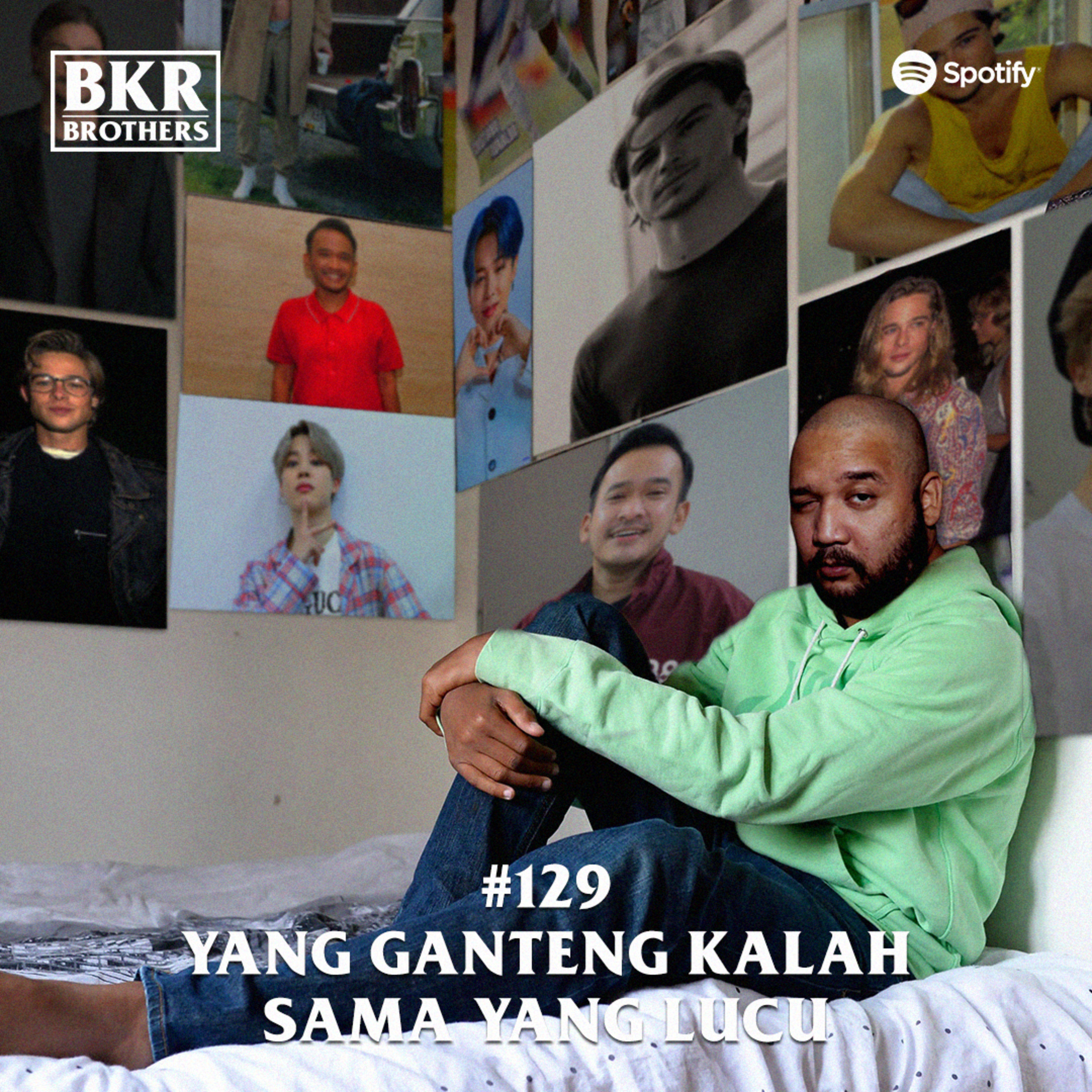 #129 Yang Ganteng Kalah Sama Yang Lucu episode artwork