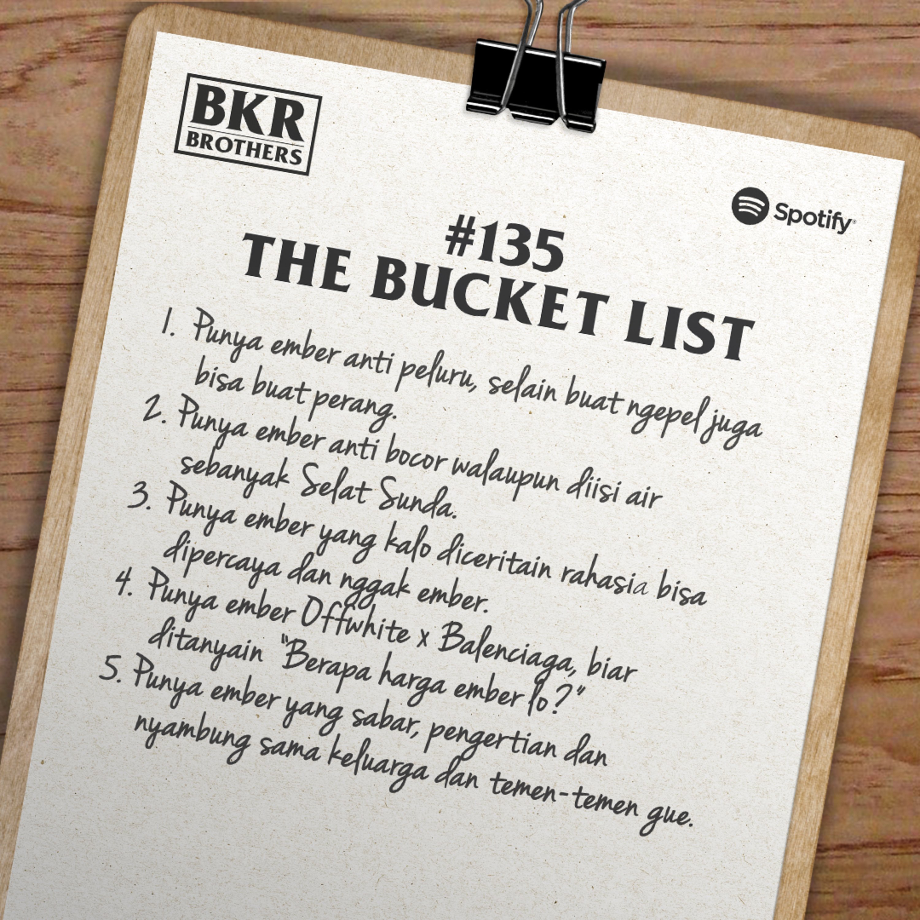 #135 The Bucket List