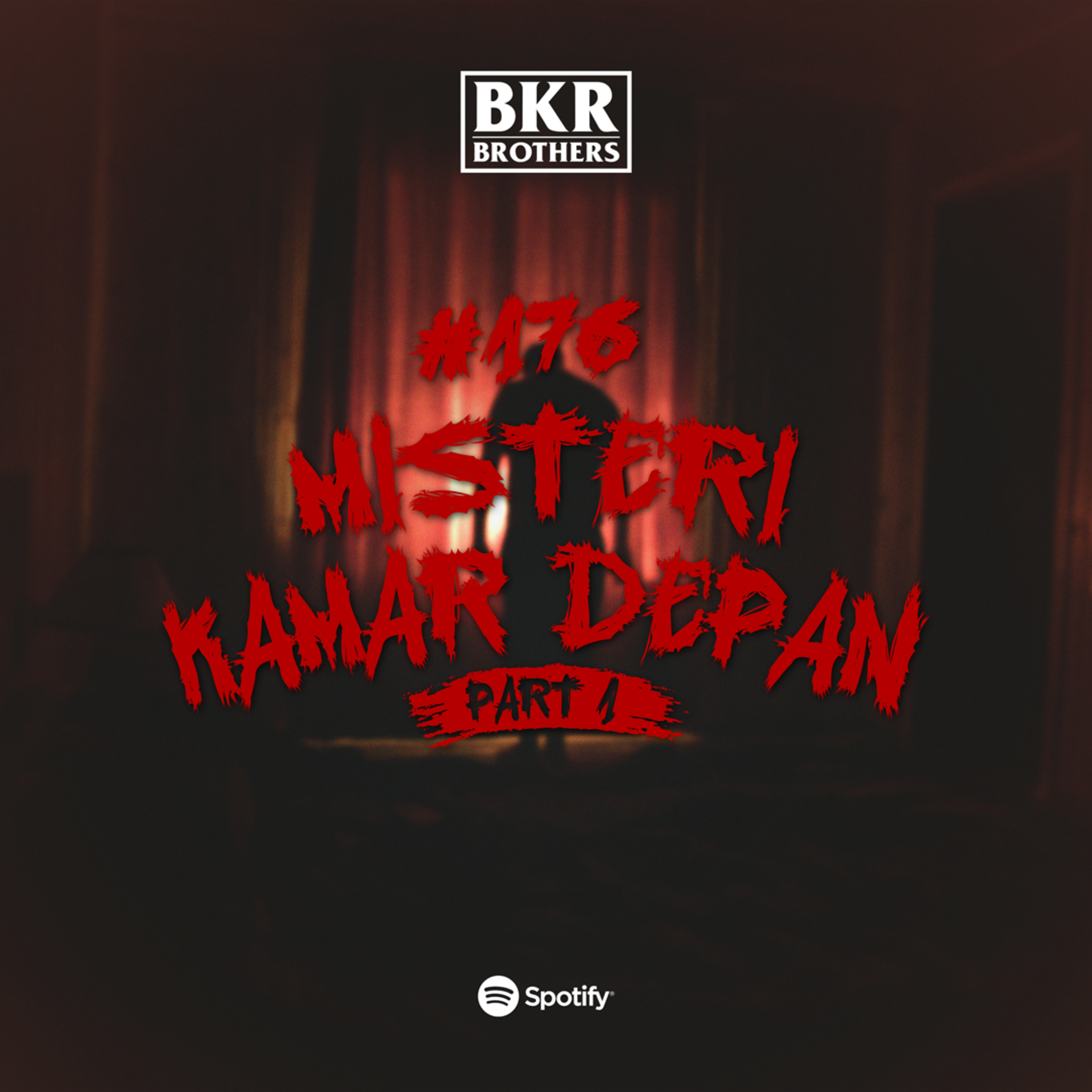 #176 Misteri Kamar Depan part.1 episode artwork