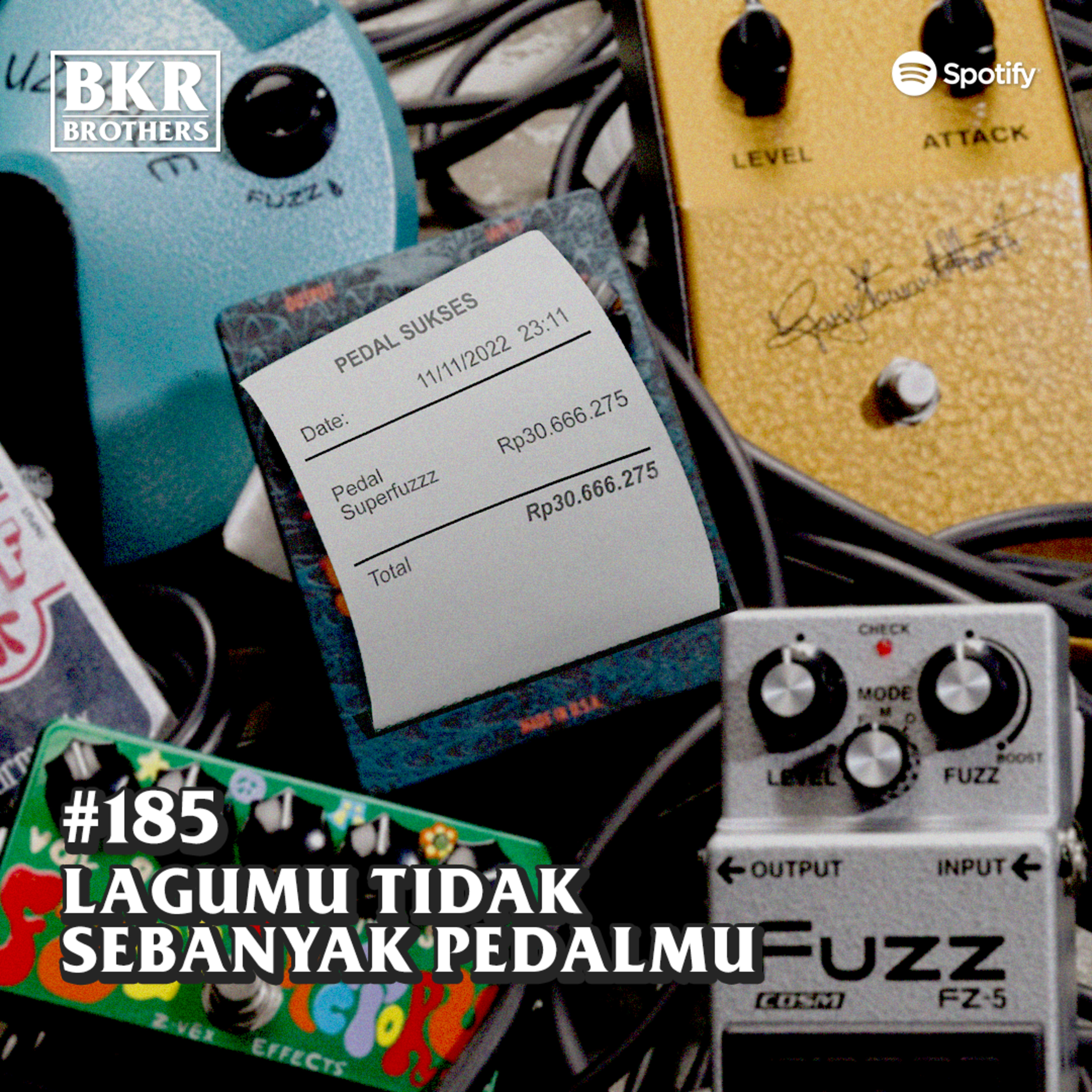 #185 Lagumu Tidak Sebanyak Pedalmu