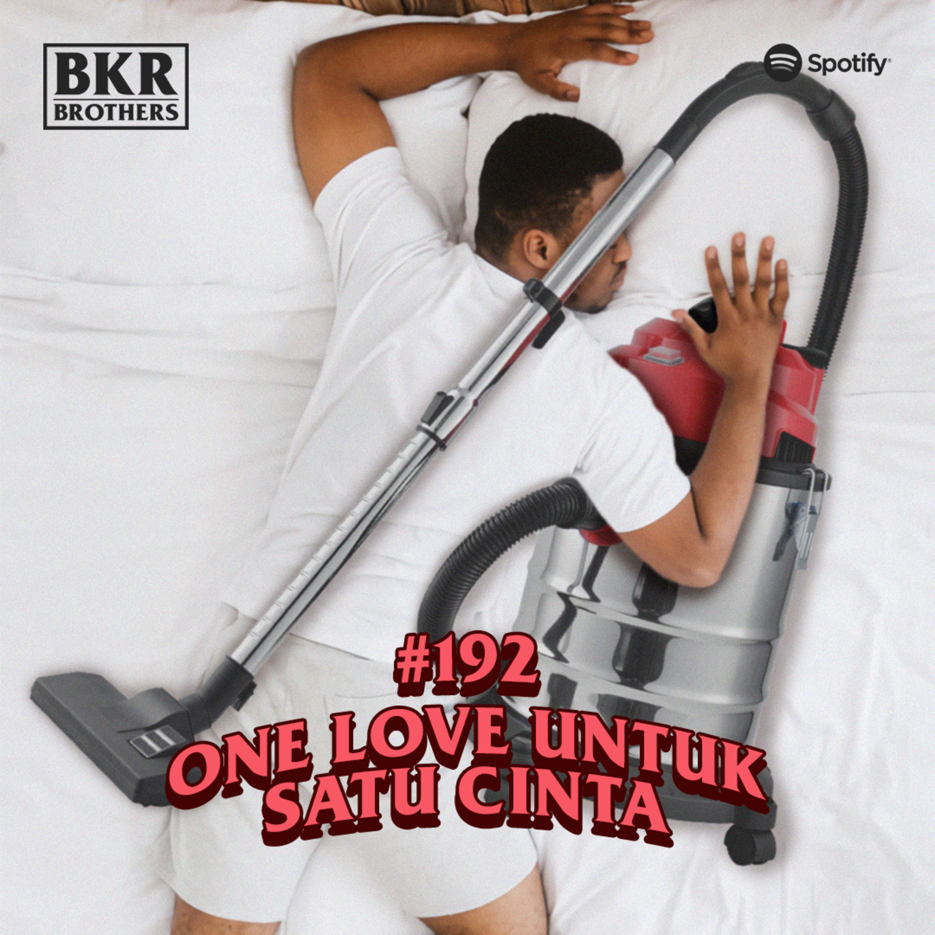 #192 One Love Untuk Satu Cinta episode artwork