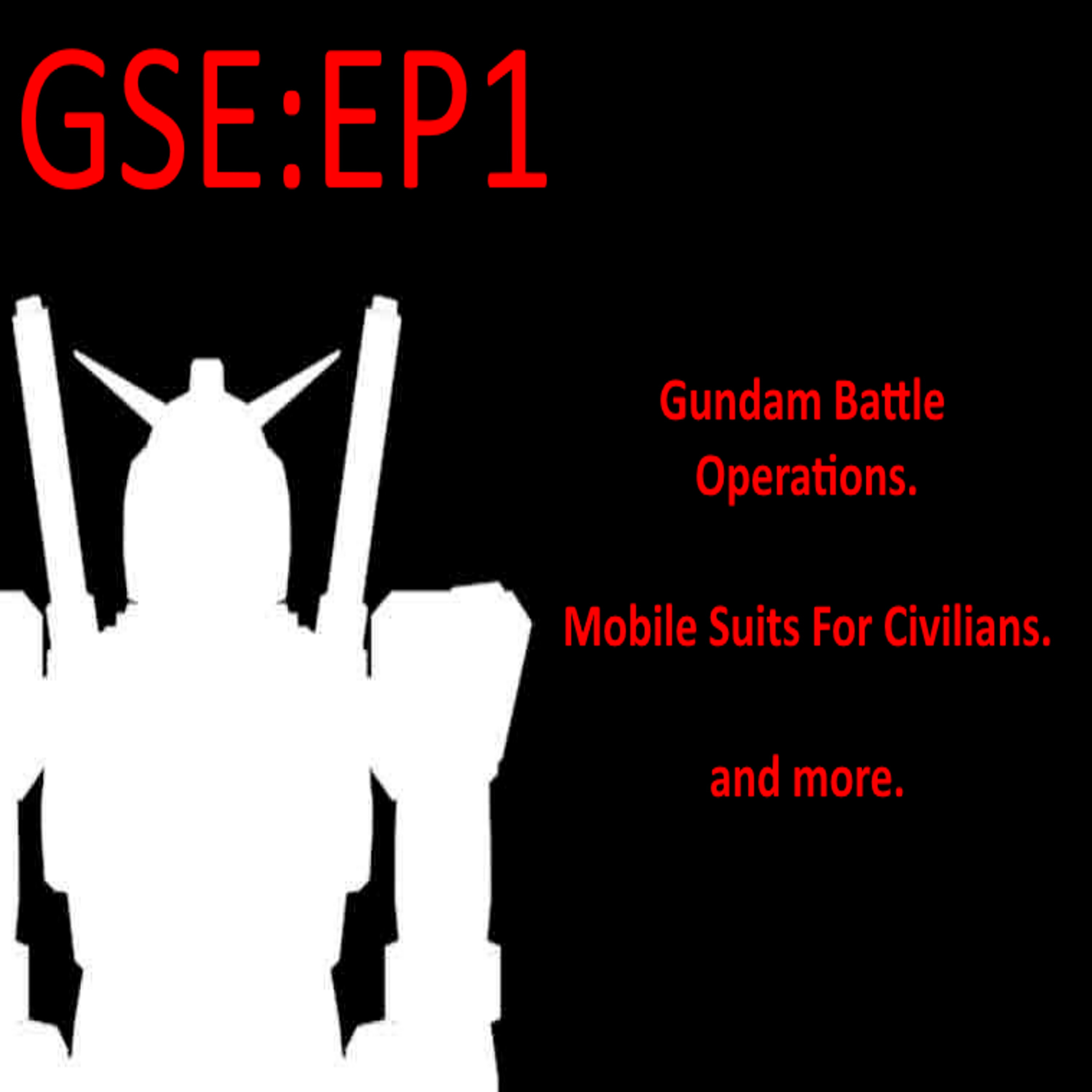 [GSE] Gundam Space Engineers Podcast Ep:1 GBO2 News, Super Robot wars 30, Civilian Mobile suits & more(feat. Tevon, Gospal)
