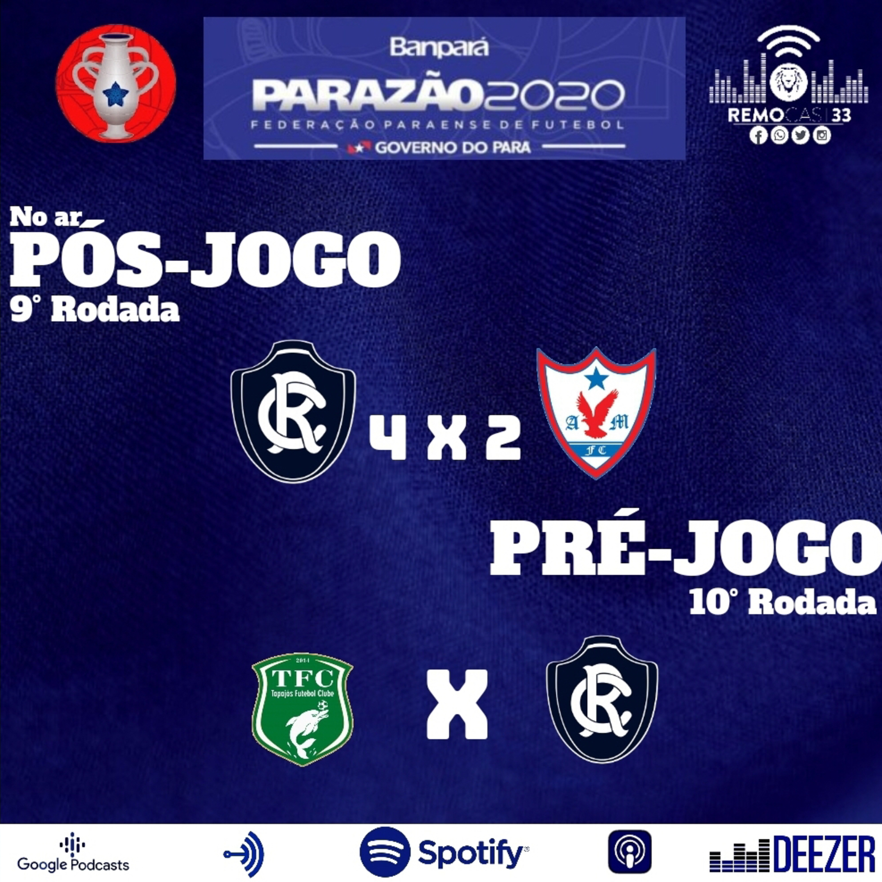 PÓS-JOGO REMO x ÁGUIA / PRÉ-JOGO TAPAJÓS x REMO
