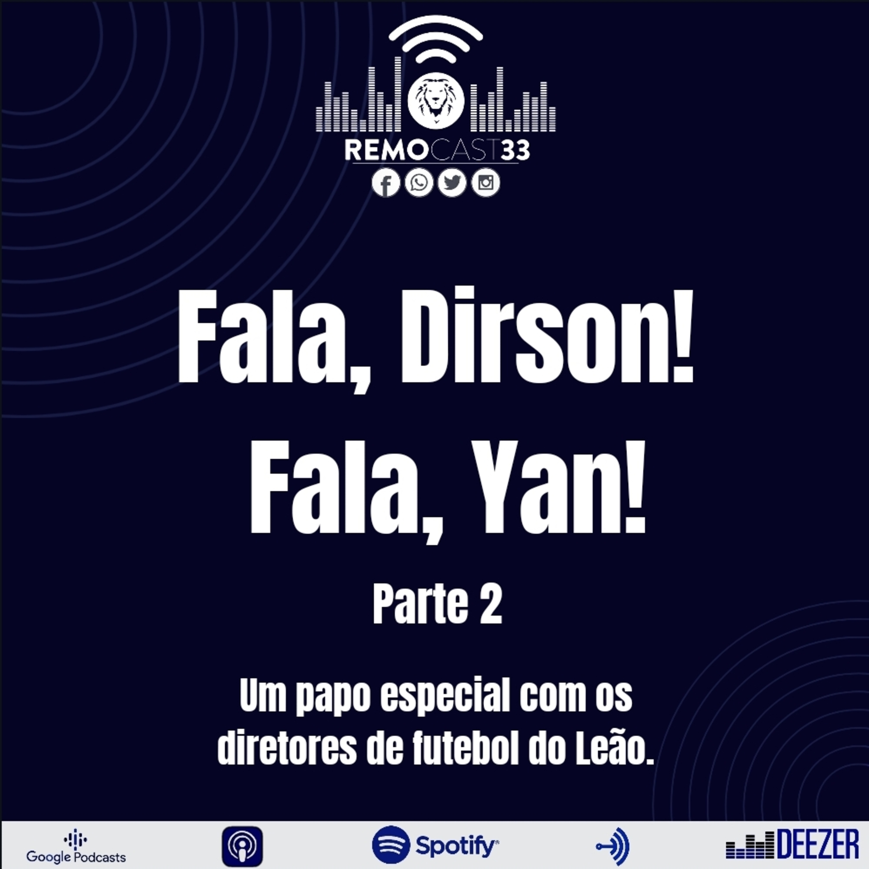 Fala, Dirson! Fala, Yan! Parte 2 - A temporada 2020